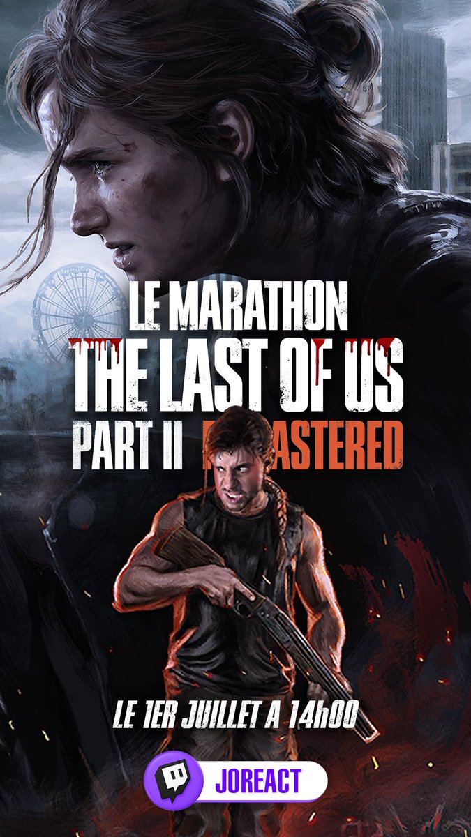 Joreact1's tweet photo. Voici les défis restants JOUR 3 du Marathon TLOU 2 !!!! https://t.co/ps1zcaFHr7 https://t.co/wdxk70GD8C