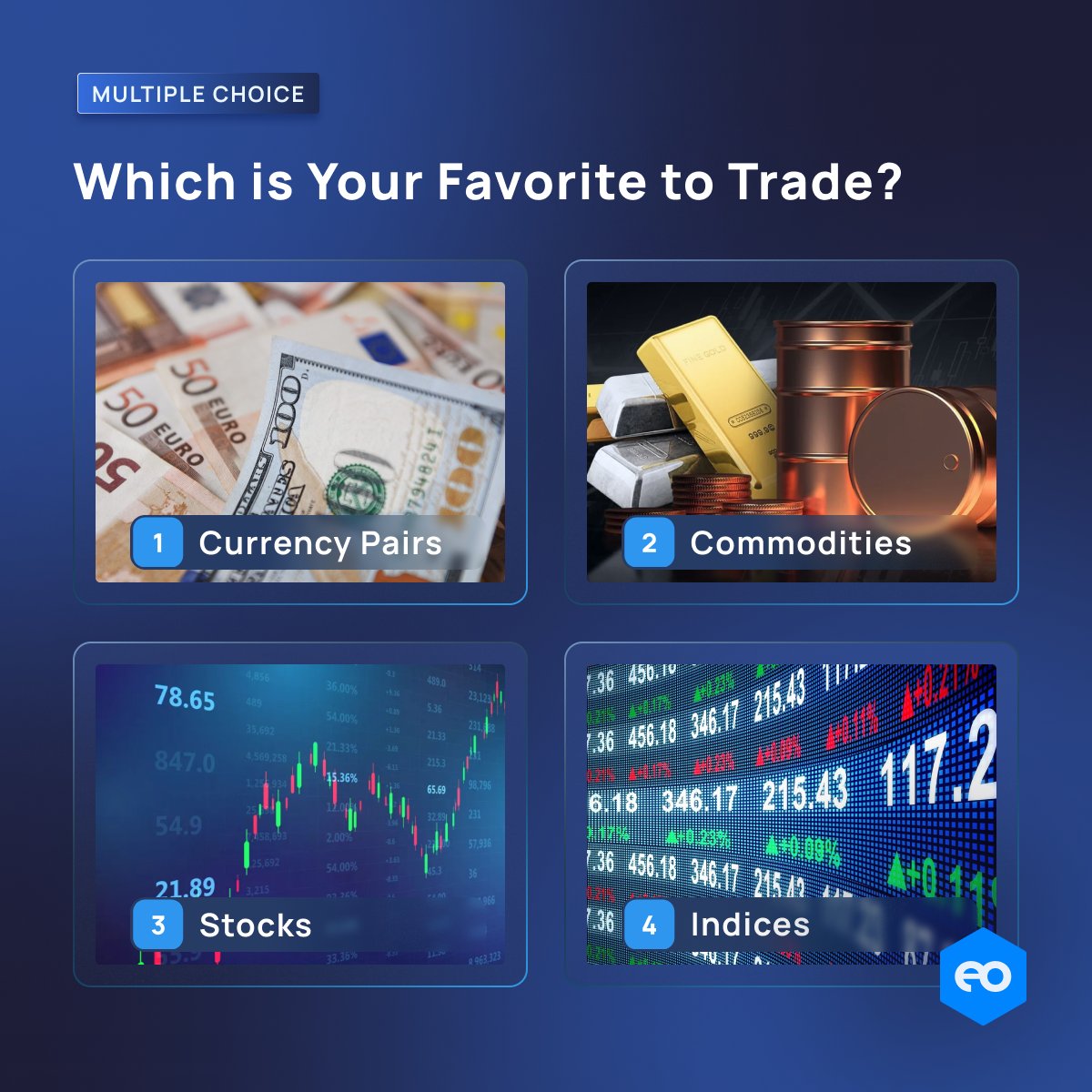 EOBroker's tweet photo. There are hundreds of assets and investment opportunities to choose from. Although some are more volatile than others, with the right strategies, they all can be highly profitable. Which one is your favorite to trade?

Trade Now: https://t.co/rp0c3BedUD https://t.co/4Dc0FoBrdq