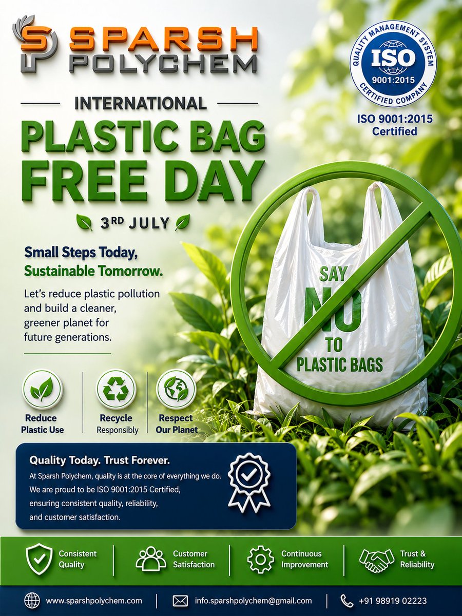 SparshPolychem's tweet photo. Engineered for Performance. Inspired by Sustainability. 🌱
On this International Plastic Bag Free Day, let's rethink how innovation and responsible material choices can build a better tomorrow.
Sparsh Polychem – Adding Value to Every Compound. https://t.co/ETEprryuY0