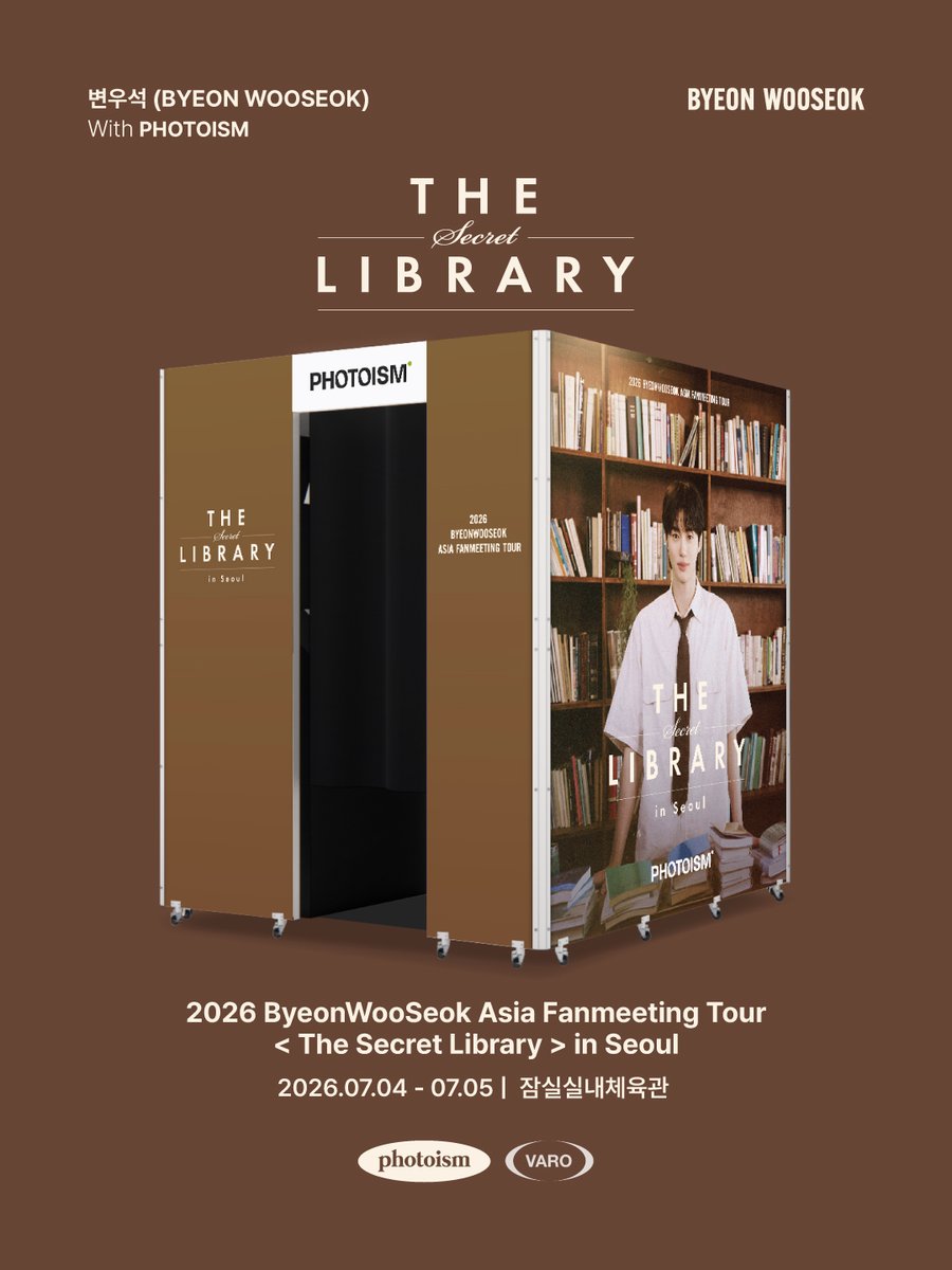 photoism_kr's tweet photo. PHOTOISM with 변우석

2026 ByeonWooSeok Asia Fanmeeting Tour < The Secret Library > in Seoul에
포토이즘이 함께합니다

📅 07.04 (토) - 07.05 (일)
📍 잠실실내체육관

ONLY IN PHOTOISM https://t.co/z9RNbfjmWR