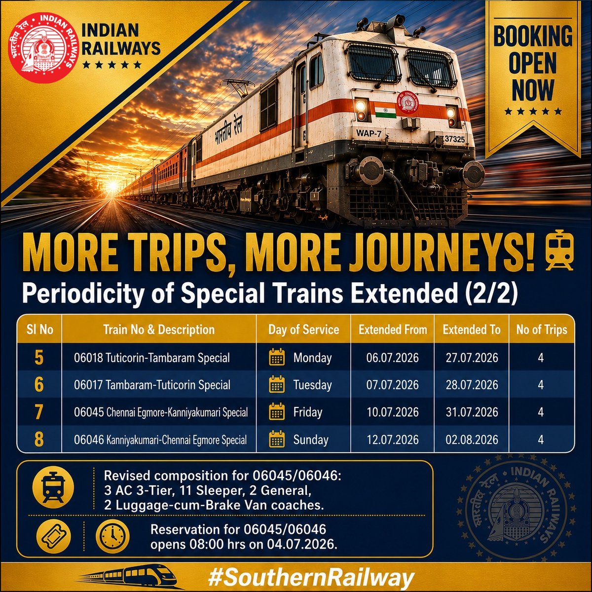 GMSRailway's tweet photo. Southern Railway extends 8 Special Trains connecting Tirunelveli, Tambaram, Tuticorin, Chennai Egmore & Kanniyakumari.

✅ Booking open for most trains
✅ 06045/06046 booking opens 04.07.2026

Swipe for full details ➡️

#SouthernRailway #IndianRailways #Chennai #Tambaram #Tirunelveli #Kanniyakumari #Tuticorin #Egmore