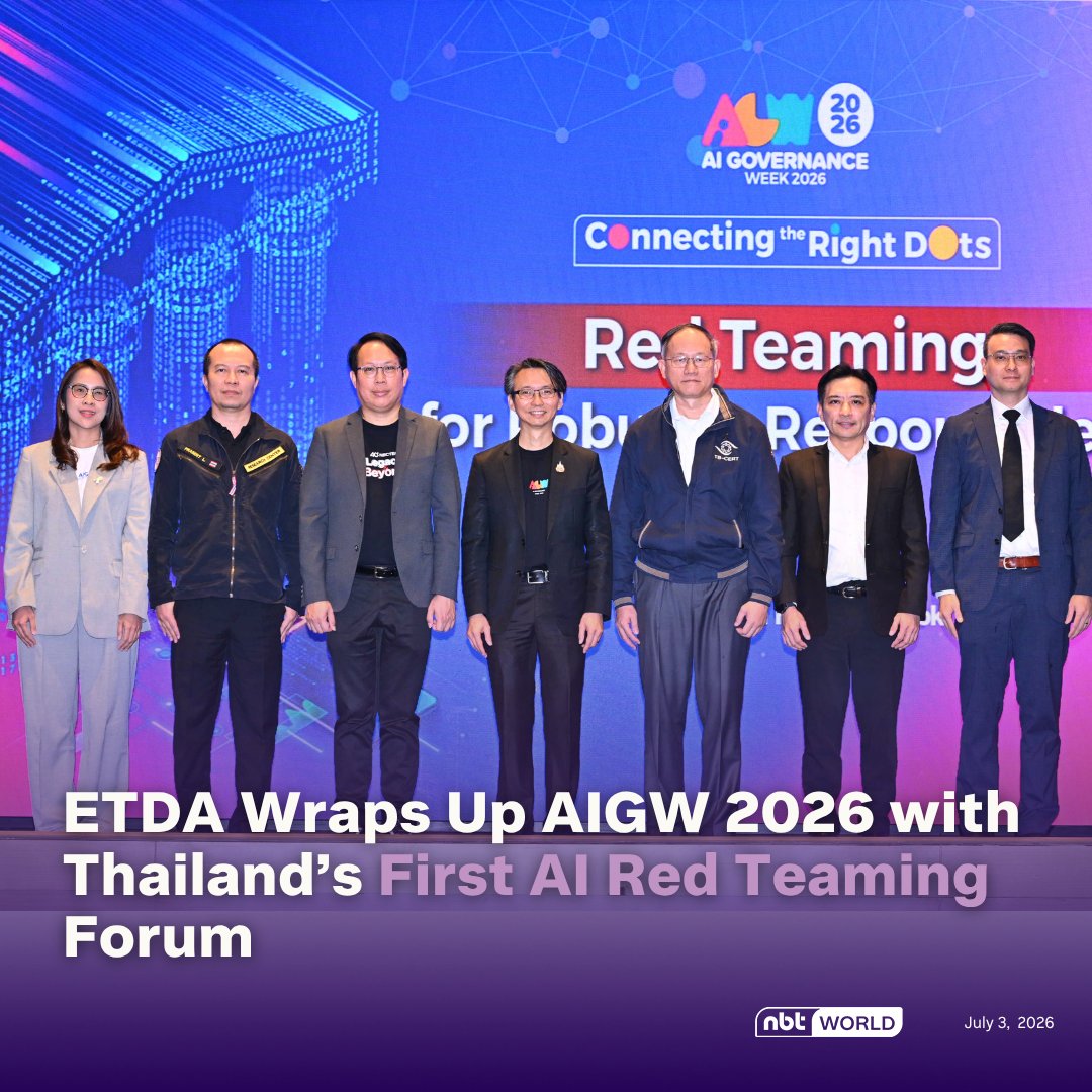 NBTWORLDNews's tweet photo. ETDA, under the Ministry of Digital Economy and Society, has concluded AI Governance Week 2026 (AIGW 2026) with “Red Teaming for Robust and Responsible AI,” Thailand’s first AI red teaming forum for the banking sector.
See more: https://t.co/eAsObjnCJm
#NBTWorld #ETDA #MDES #AIGW2026 #AIRedTeam #AIGovernance #AISafety #ResponsibleAI #ThailandAI