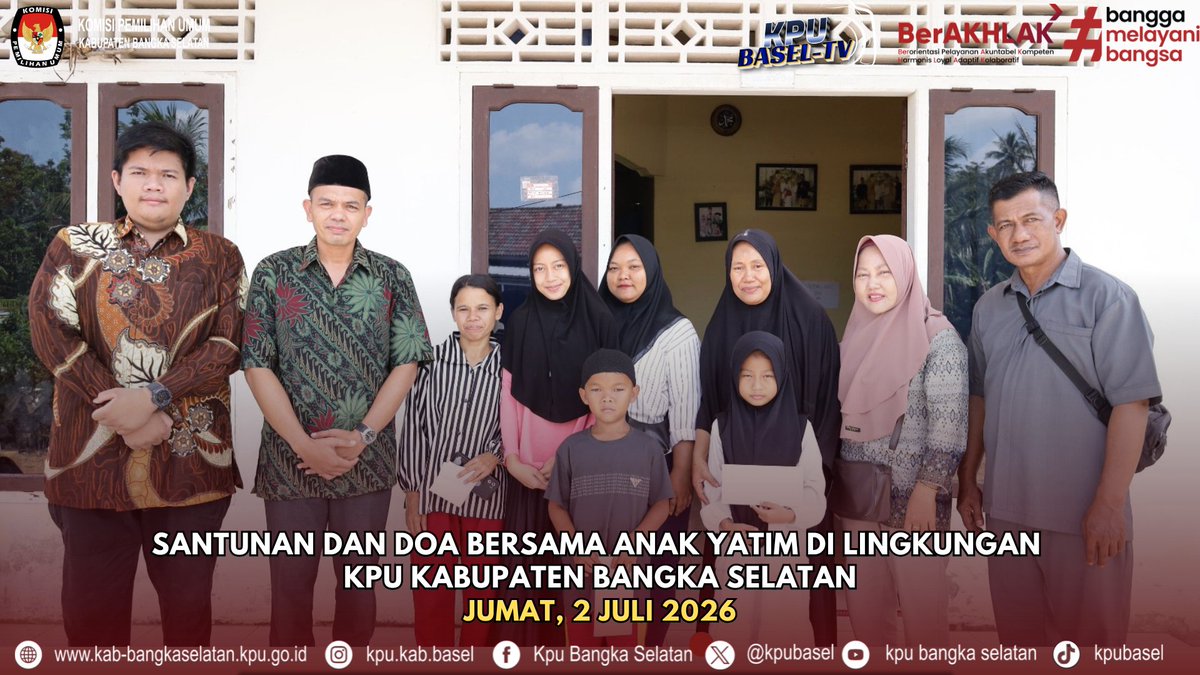 kpubasel's tweet photo. #TemanPemilih, Sebagai wujud kepedulian sosial dan komitmen untuk menumbuhkan semangat berbagi, KPU Kabupaten Bangka Selatan melaksanakan kegiatan Santunan dan Doa Bersama Anak Yatim di Lingkungan KPU Kabupaten Bangka Selatan pada Jum'at, 3 Juli 2026. https://t.co/DbiL8rxlJf