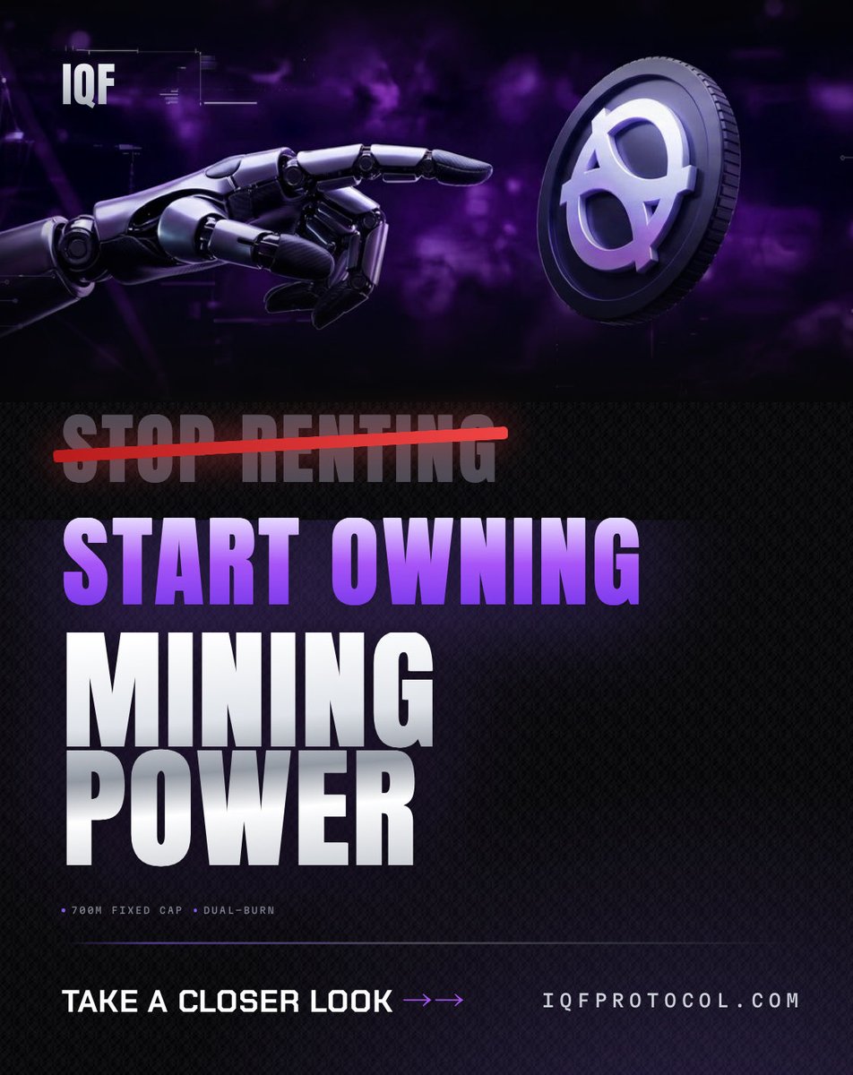 IQFPRO's tweet photo. Renting mining power = paying forever, owning nothing.
IQF: own the miner. Own the power. ⛏
Stop renting. Start owning.
👉 https://t.co/VQYDUV0MVz
#IQF #Crypto #DeFi #BNBChain #MiningPower #Web3 https://t.co/MlWRf2pgqx