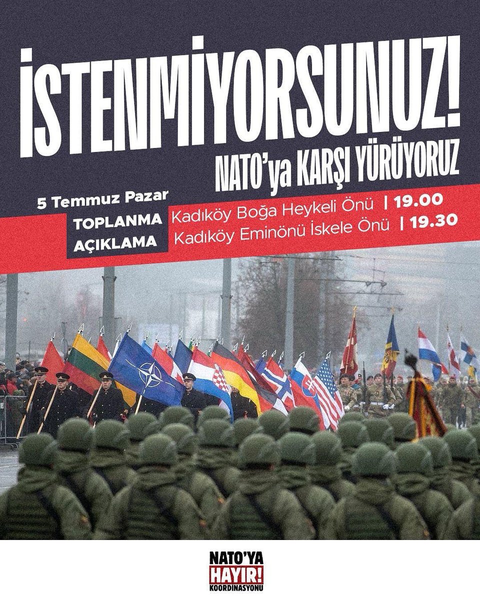 natoya_hayir's tweet photo. İSTENMİYORSUNUZ!

Trump’a, NATO’ya ve emperyalist savaş planlarının ülkemizde yapılmasına karşı sesimizi büyütüyoruz.

Ankara’da gerçekleşecek olan NATO Zirvesi’ne karşı hep beraber yürüyoruz.

🗓️ 5 Temmuz Pazar
🕖 19.00
📍 Kadıköy Boğa Heykeli https://t.co/VhhydfnER9