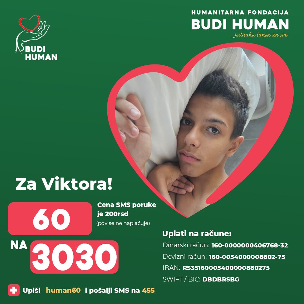 budihuman's tweet photo. Pomozimo Viktoru!
Upišimo 60 i pošaljimo SMS na 3030
https://t.co/8ozpt7BhjM
#budihuman #zaprati #jednakašansazasve #viktormiletić https://t.co/MU5XBTSW4N