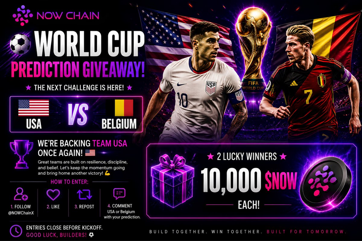 NOWChainX's tweet photo. 🇺🇸 WORLD CUP PREDICTION GIVEAWAY ⚽

The next challenge is here!

🇺🇸 USA 🆚 🇧🇪 Belgium

🇺🇸 We're backing Team USA once again!

Great teams are built on resilience, discipline, and belief. Let's keep the momentum going and bring home another victory! 💪

Who do you think will win?

🎁 2 lucky winners
💰 10,000 $NOW each
How to enter:
✅ Follow @NOWChainX
✅ Like ❤️
✅ Repost 🔁
✅ Comment USA or Belgium with your prediction.

⏰ Entries close before kickoff.
Good luck, builders! ⚽🔥
#NOWChain #WorldCup2026 #USA #Belgium #Football #Crypto #Giveaway #PredictAndWin #BuildForTomorrow