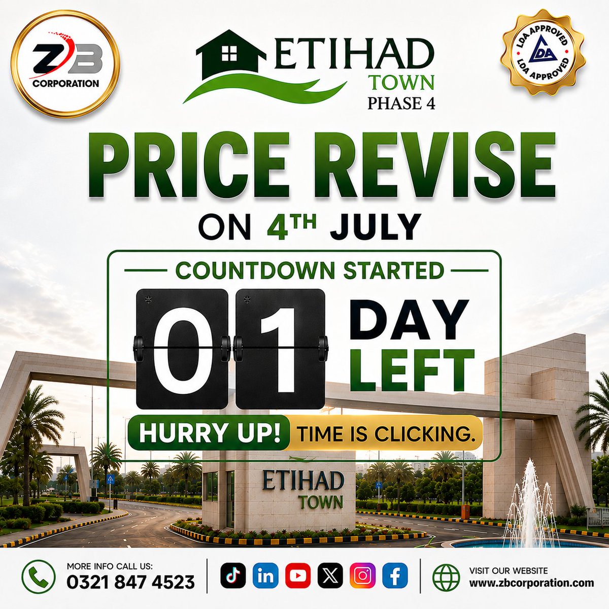 ZBCorporations's tweet photo. ONLY 1 DAY LEFT UNTIL THE PRICE REVISION! 🚨

⏰ This is your final opportunity! Tomorrow, 4th July, the new revised prices for Etihad Town Phase 4 will come into effect. Secure your plot today and take advantage of the current rates before they're gone.
📞: 0321 847 4523 https://t.co/pFKhC8LWY7