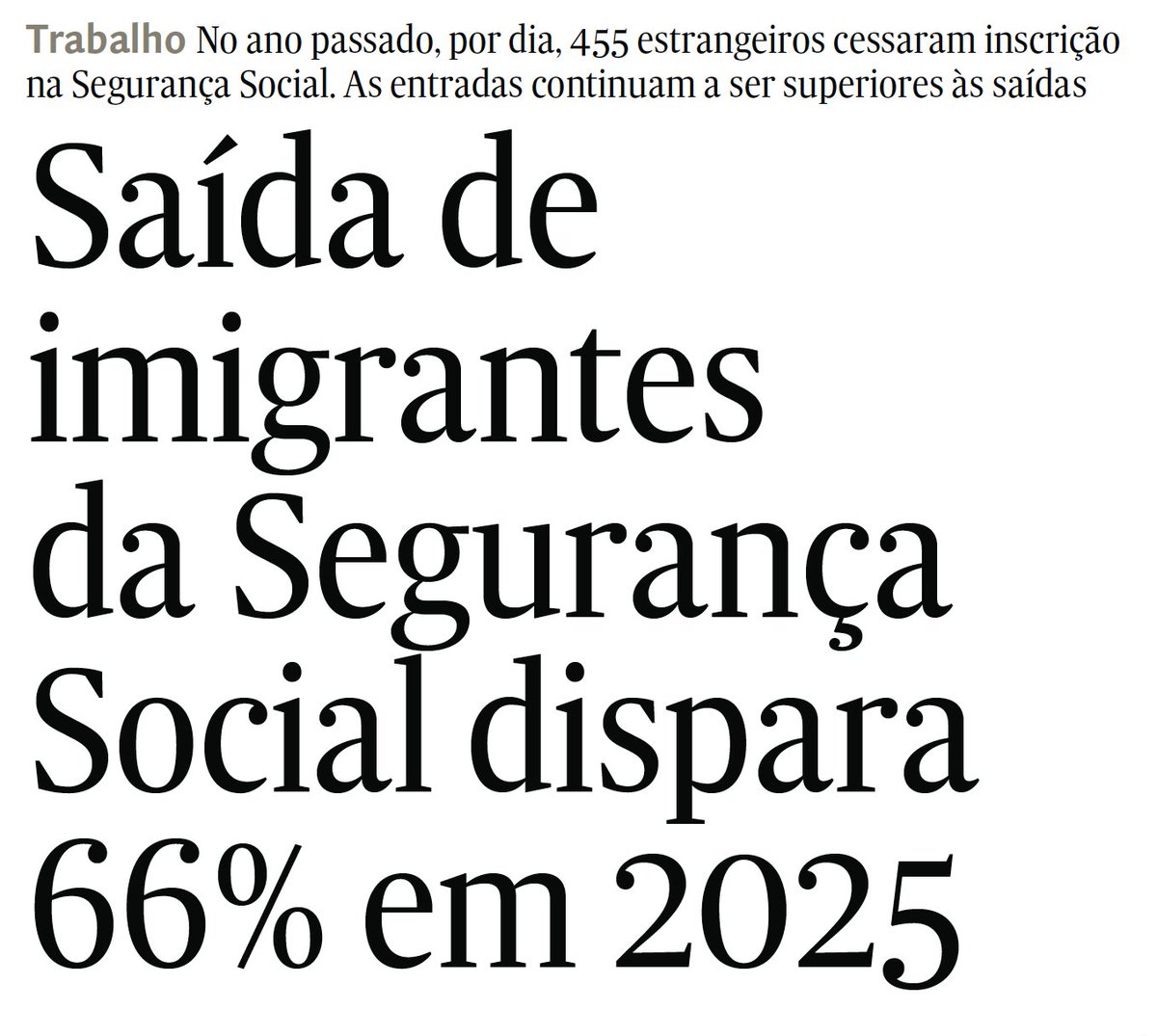 jcaetanodias's tweet photo. O título e os números.
Em 2025 sairam 162.000, entraram 540.000.
Faz sentido ser este o destaque? https://t.co/3Sp9tS7OZR