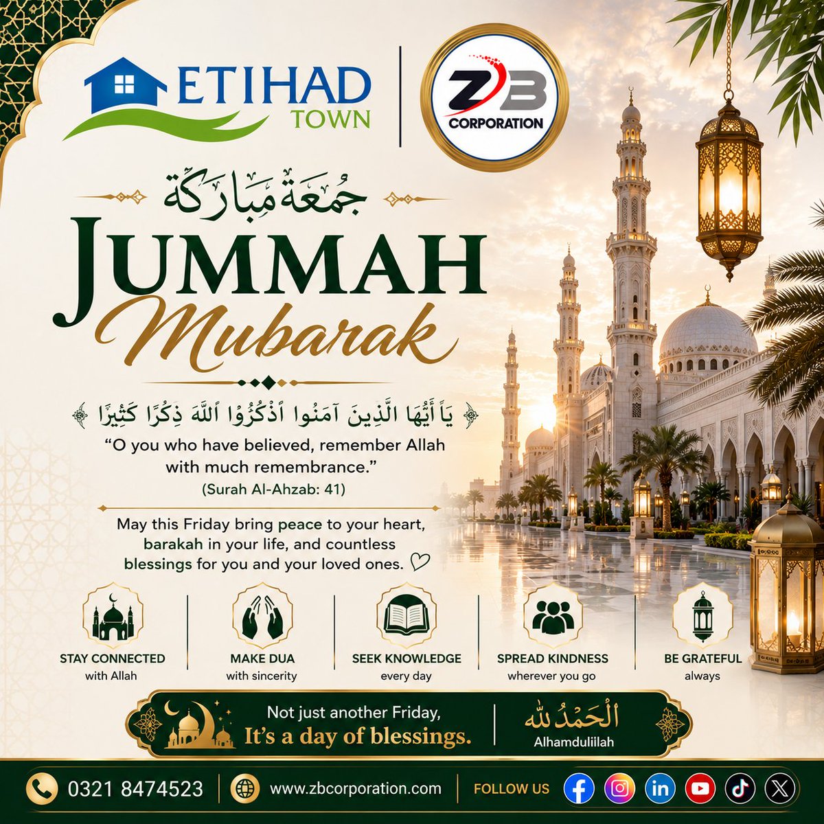 ZBCorporations's tweet photo. Jumma Mubarak! 🤲As we welcome this blessed Friday, let us take a moment to strengthen our faith, seek Allah's mercy, and fill our hearts with gratitude. Jummah is a beautiful reminder to pause from our busy lives, remember our Creator, 
🌸📞 UAN: 0321 847 4523 https://t.co/pbFTbPUHio