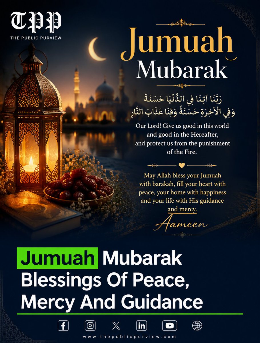 publicpurviewpk's tweet photo. Jumuah Mubarak — May your day be filled with peace, mercy, and countless blessings.
#JumuahMubarak #ThePublicPurview #FridayBlessings #Peace #Mercy #Guidance #IslamicReminder #Faith https://t.co/WCvSeTwDWA