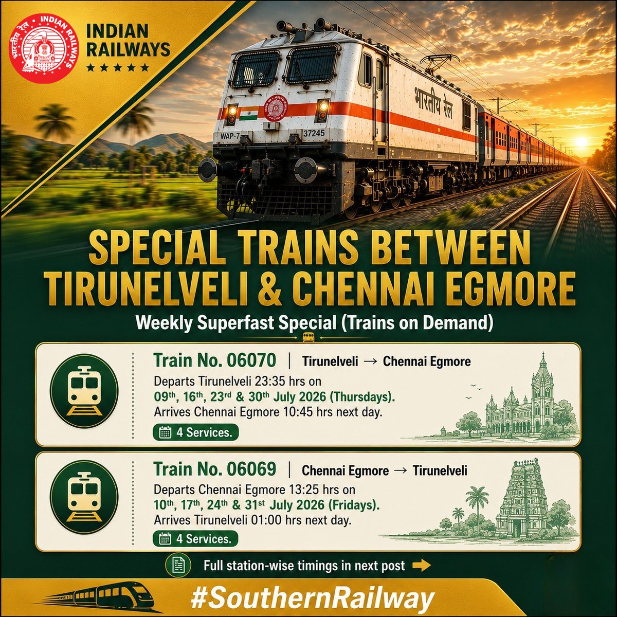 GMSRailway's tweet photo. Special Trains Between Tirunelveli & Chennai Egmore🚂

Weekly Superfast Special (Trains on Demand) now running!
✅ 06070: Tirunelveli → Chennai Egmore (Thursdays)
✅ 06069: Chennai Egmore → Tirunelveli (Fridays)

Swipe for full station-wise timings ➡️

#SouthernRailway #IndianRailways #Tirunelveli #Chennai #Egmore