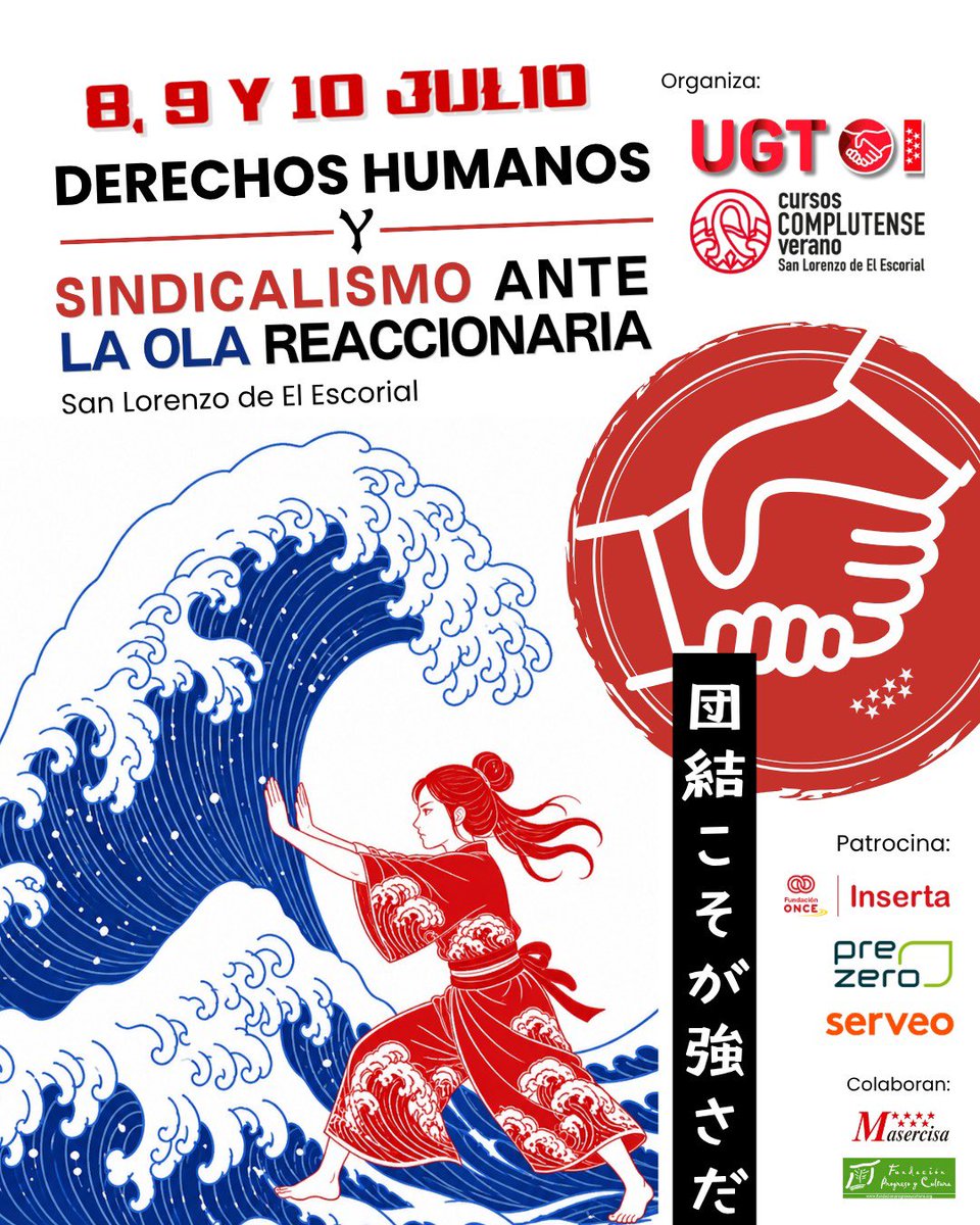 UGTMadrid's tweet photo. 🎓 Vuelven los Cursos de Verano de @CursosVeranoUCM y #UGTMadrid.

Del 8 al 10 de julio, El Escorial acogerá un espacio de reflexión sobre derechos humanos, sindicalismo y los retos que plantea ante la ola reaccionaria 🌊✊

#CursoVeranoUGT @Fundacionucm. 
#cursosveranoucm2026 https://t.co/o7NP0EPNHT