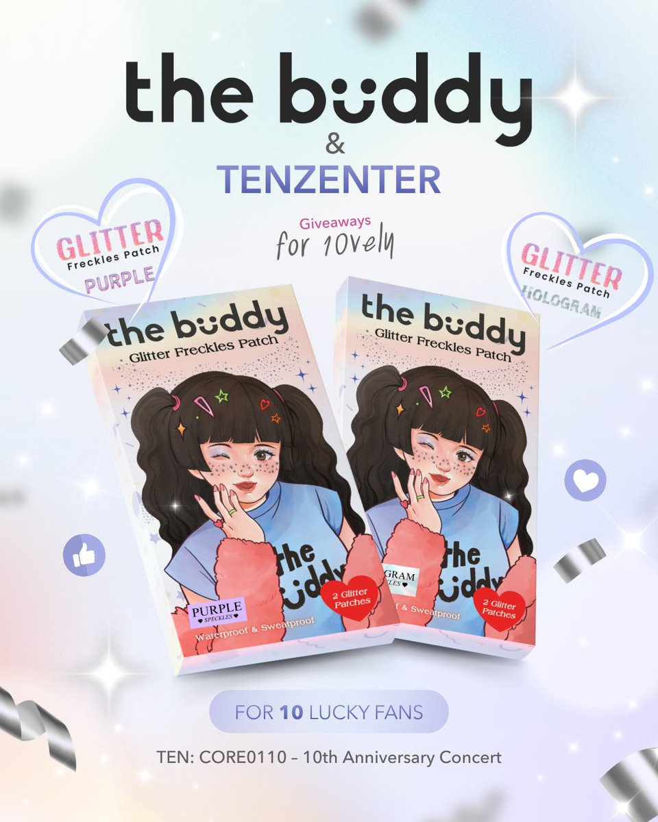 TENzenter's tweet photo. ⭐️The Buddy Patch Thailand  & TENzenter⭐️
GIVEAWAYS FOR 10VELY

#TENCORE0110Concert
#TEN #เตนล์

🌟@TheBuddyPatchTH
สปอนเซอร์ผู้ใจดี แจก The Buddy Glitter Freckles Patch ให้ 10vely ผู้โชคดี 10 ท่านค่ะ!
💜The Buddy Glitter Freckles Patch สีม่วง จำนวน 5 รางวัล
🤍The Buddy Glitter Freckles Patch สีโฮโลแกรม จำนวน 5 รางวัล

✨โดย TENzenter จะสุ่มผู้โชคดีจากรายชื่อผู้โดเนท FAN PROJECT “TEN: CORE0110” — 10th Anniversary Concert" จำนวน 10 ท่าน และทาง TheBuddyPatchTH จะจัดส่งสินค้าไปให้ 10vely ผู้โชคดีถึงบ้านเลยค่ะ

ขอบคุณ The Buddy Patch Thailand ที่ให้การสนับสนุนพวกเรามาโดยตลอดค่ะ🙇‍♀️
