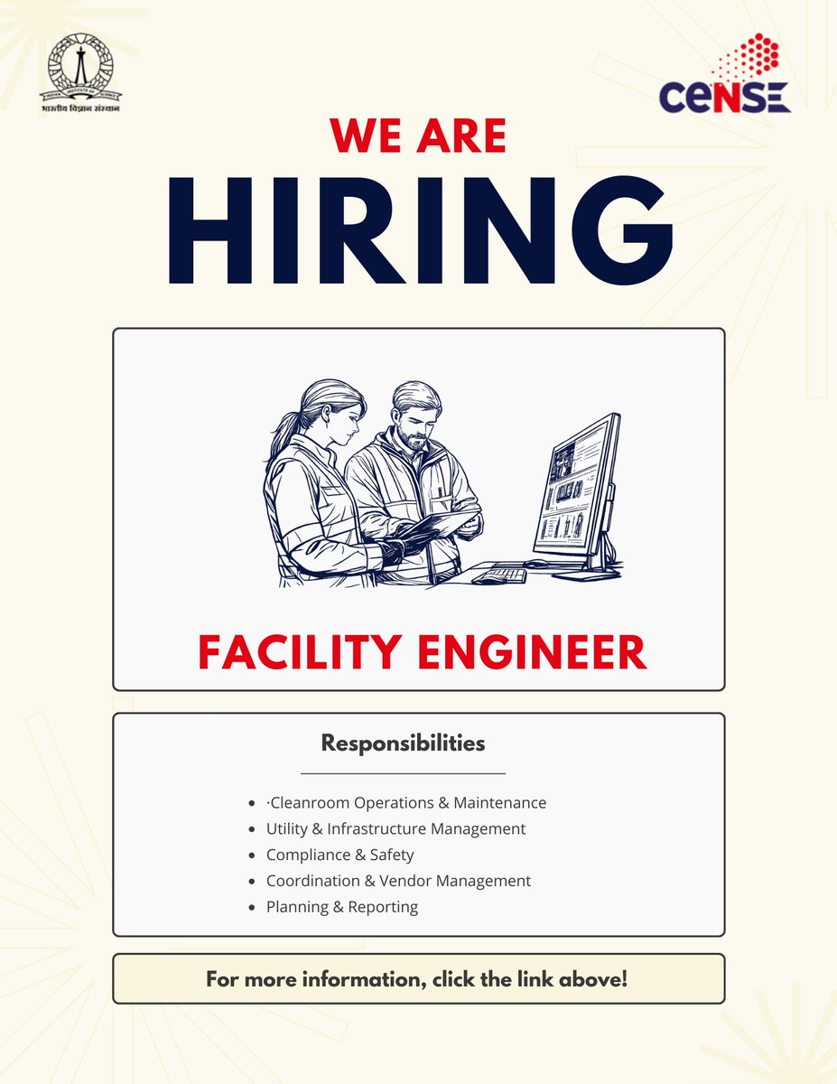 CeNSEatIISc's tweet photo. 📢 We're hiring!
CeNSE, IISc Bengaluru is looking for a Cleanroom & Laboratory Facilities Engineer.
🗓️ Apply by 17 July 2026
🔗 For more info: https://t.co/LxQgn1YVxY
#Hiring #IISc #CeNSE #FacilitiesEngineer #Cleanroom #Nanofabrication #Semiconductor
@iiscbangalore https://t.co/r0XqJdvHPB