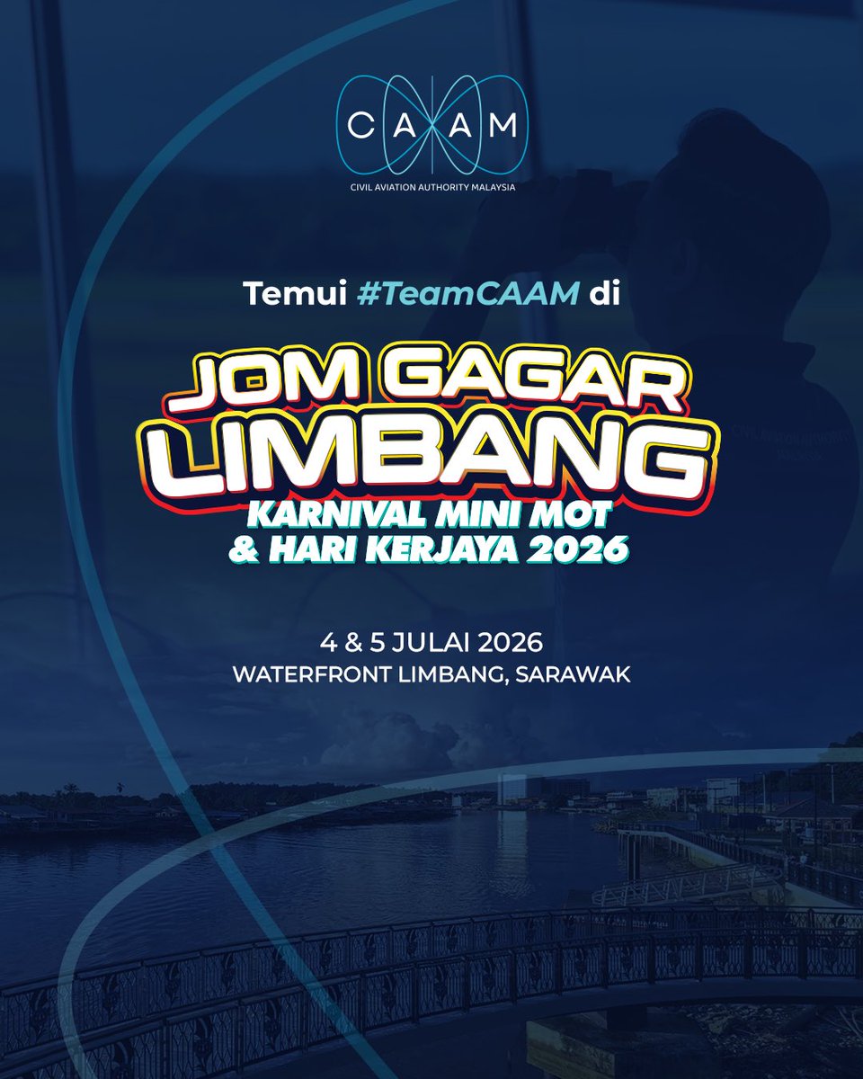 CAA_Malaysia's tweet photo. Juh datang ngabas #TeamCAAM di Karnival Mini MOT &amp; Hari Kerjaya 2026 di Limbang, Sarawak pada 4 &amp; 5 Julai tok!

Jumpa kitak orang di sinun!

#SafeSustainableSkies #SaferAboveSaferBeyond #KarnivalMiniMOT https://t.co/ZGpOpSGmzk