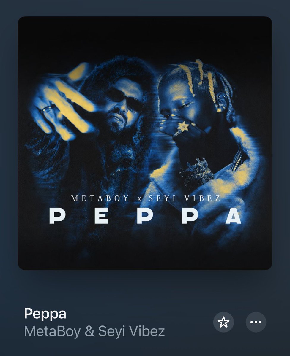 JessieSNR's tweet photo. 🚨METABOY, SEYI VIBEZ 🇬🇷 🇳🇬 

“PEPPA”

OUT NOW🚨 https://t.co/5uRyeKPK20