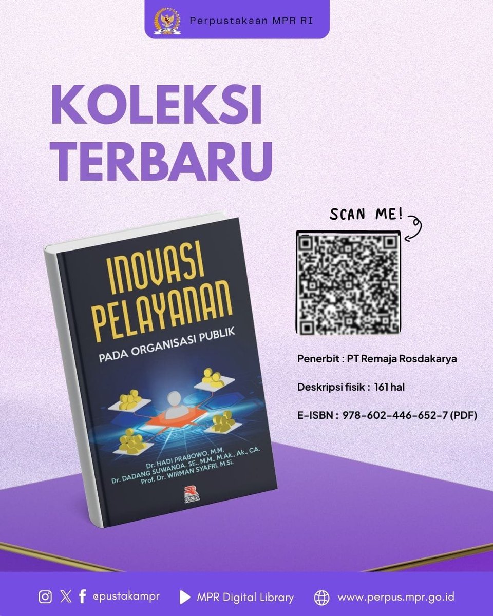 pustakampr's tweet photo. Hai Sahabat Pustaka MPR,
Yuk cek koleksi terbaru kami. #SalamLiterasi https://t.co/OwPbIMblCG