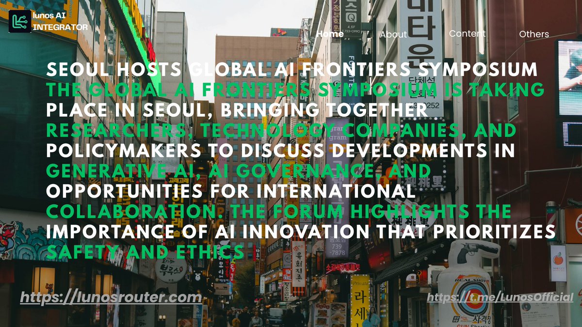 brave_teknologi's tweet photo. Seoul Hosts Global AI Frontiers Symposium The Global AI Frontiers Symposium is taking place in Seoul, bringing together researchers, technology companies, and policymakers to discuss developments in generative AI, AI governance, and opportunities for international collaboration. https://t.co/ViSCwhUJgg