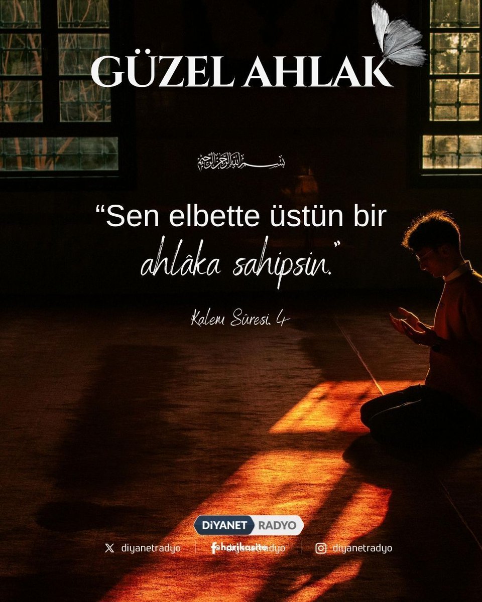 diyanetradyo's tweet photo. 🔹GÜZEL AHLAK

Rahmân ve Rahîm olan Allah’ın adıyla...

❝Sen elbette üstün bir ahlaka sahipsin.❞

|Kalem Sûresi, 4| https://t.co/lkelwiSFrY