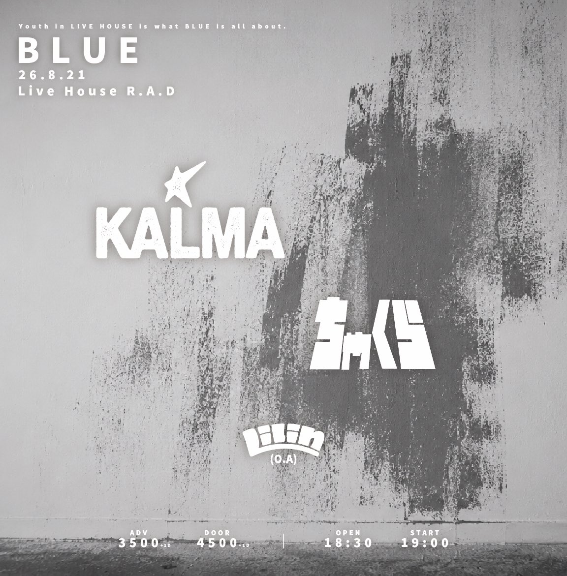 chakura617's tweet photo. 【 ライブ解禁 】

8/21 栄 R.A.D

｢ BLUE ｣

KALMAとツーマン決定

https://t.co/bV3y0eRJTJ https://t.co/A061z4O9Ks