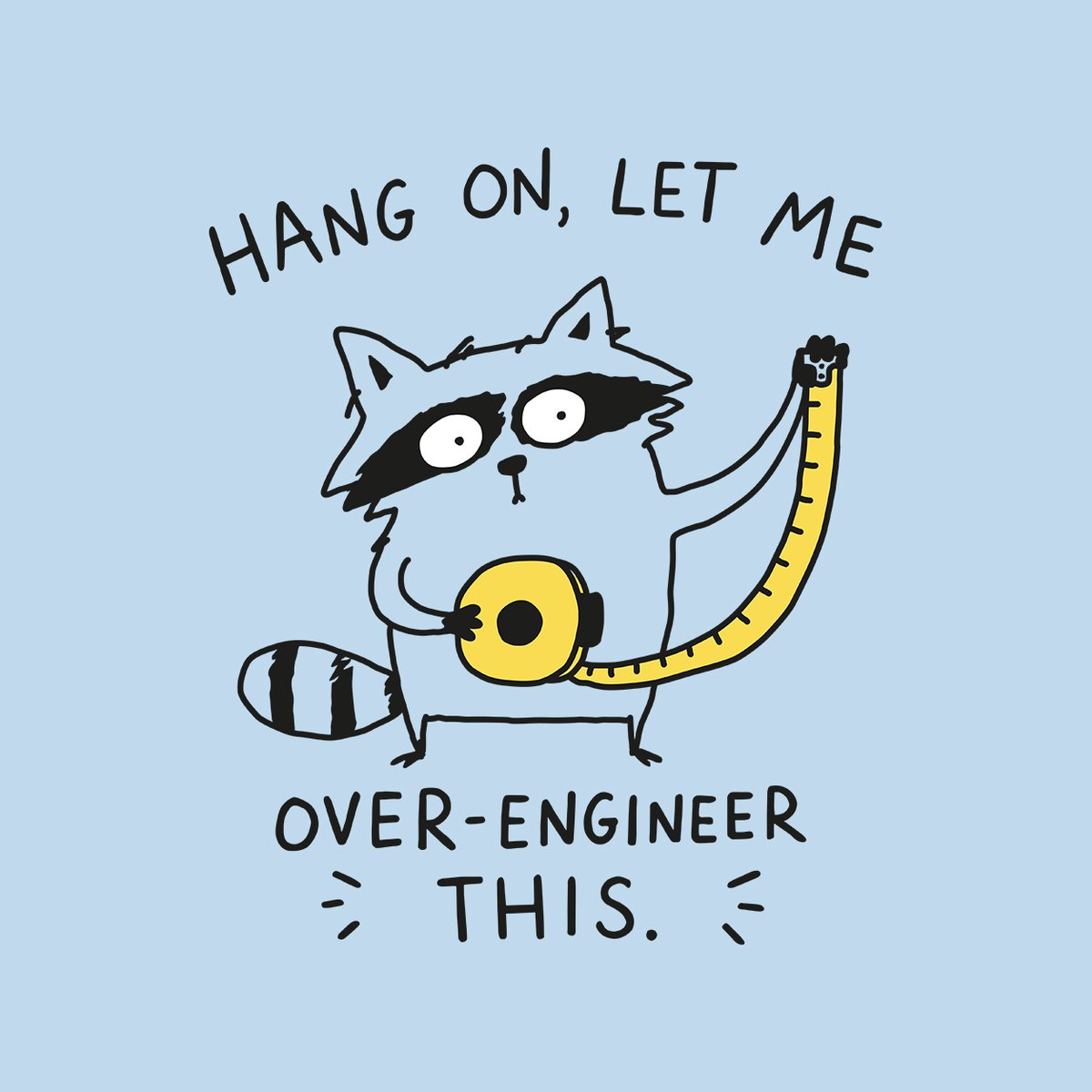 NQuangnhat's tweet photo. Hang On Let Me Over-Engineer πππππ
Design available on #redbubble
https://t.co/4zKcMTcAjE
#redbubbleartist #illustration #illustrationart #illustrationartists #tshirt #tshirtdesign #printondemand #teepublic #funnyshirt #funnytshirt #meme #memes #threadless #raccoon https://t.co/98wbDAqsPv