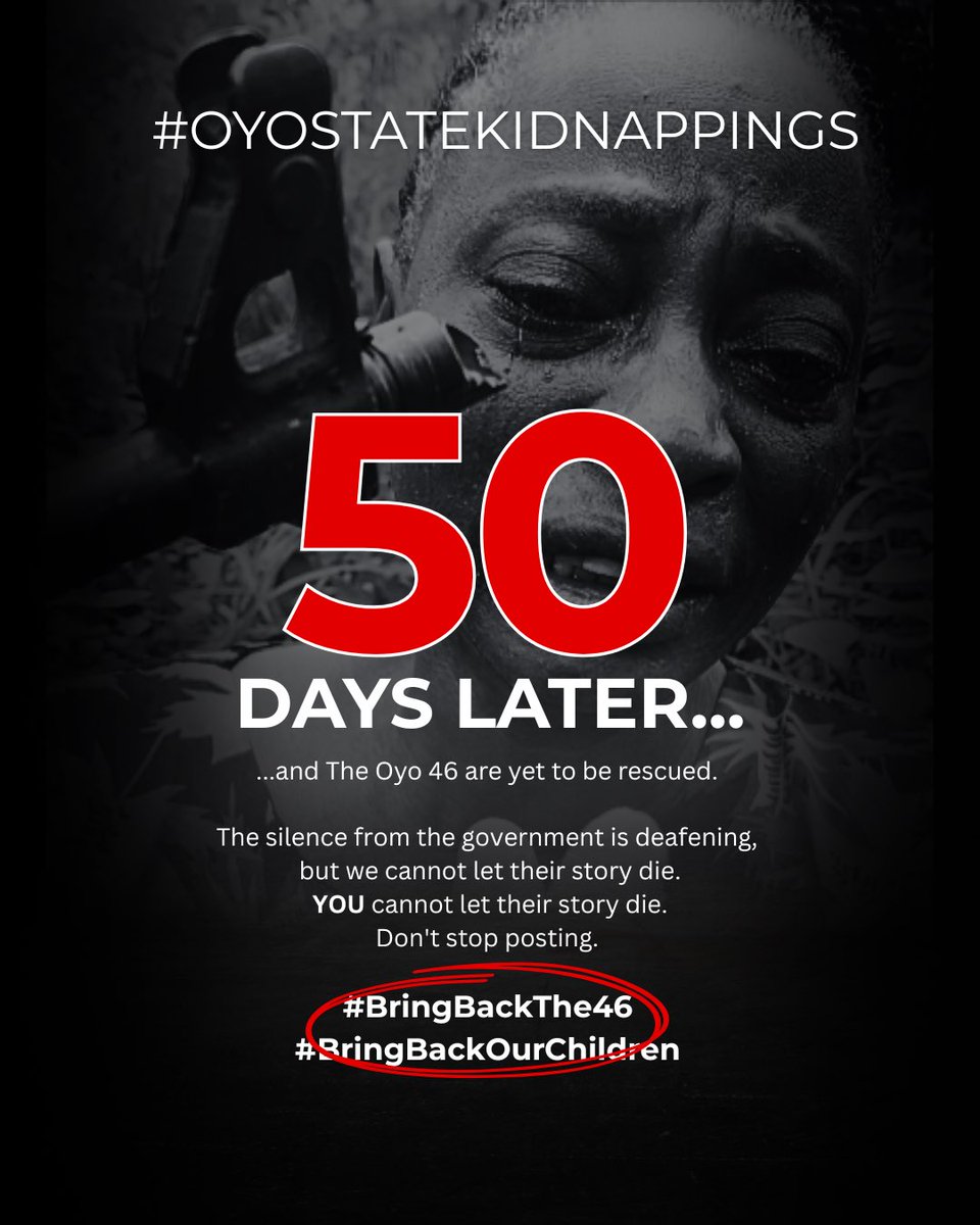 YNaija's tweet photo. Itβs been 50 days since our parents, children and teachers have been in captivity.
The silence from the government is deafening but we cannot let their story d!e. YOU cannot let their story d!e.
Donβt stop posting.
#BringBackThe46 #BringBackOurChildren #OyoStateKidnappings https://t.co/6U9tQTdT7q