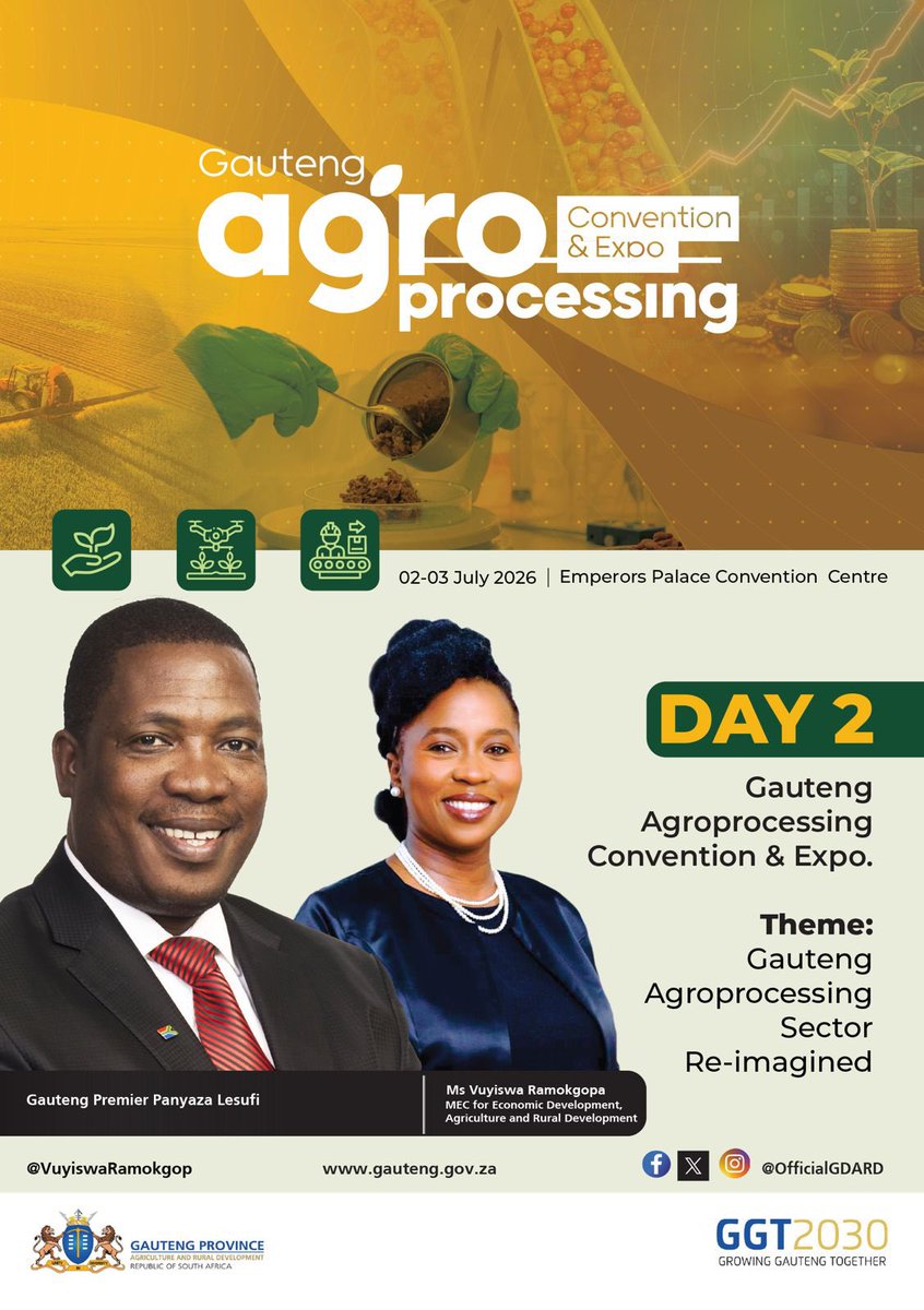 OfficialGDARD's tweet photo. Day 2 of the Gauteng Agro-processing Convention &amp; Expo will be further elevated by the attendance of Premier @Lesufi and MEC @VuyiswaRamokgop. Their presence reinforces the province’s commitment to re-imagining agro-processing and unlocking opportunities.
#AgroProcessing2026 https://t.co/IPIzQqKhPv