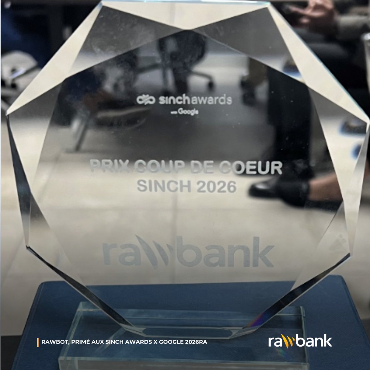 Rawbank_sa's tweet photo. 🏆 #Rawbot, le chatbot de #Rawbank, récompensé à Paris !

Lauréat du prix « Coup de cœur – Solution innovante » aux #SinchAwards x #Google 2026, Rawbot s'est distingué parmi plus de 100 entreprises internationales.
Une reconnaissance qui récompense notre engagement en faveur de l'innovation et d'une expérience client toujours plus performante.

#Rawbank #Rawbot #Innovation #InvestInDrc #RDC #AuDelàDUneBanque