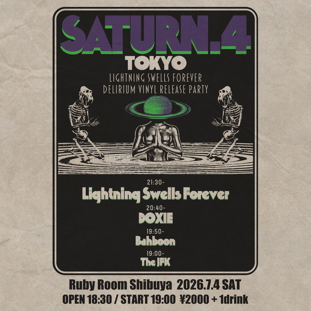 Bahboon_info's tweet photo. 明日！

7/4(土) at 渋谷Ruby Room
SATURN.4

サイケドゥームリフマスター
Lightning Swells Forever

プログレッシヴバーサーカー
Doxie

プロトメタルブルースプレジデント
The JFK

LSFのVinylリリースで乾杯。
明日ゲットしてくれ！

予約不要！
やろうぜ。 https://t.co/onSQhBnPfK