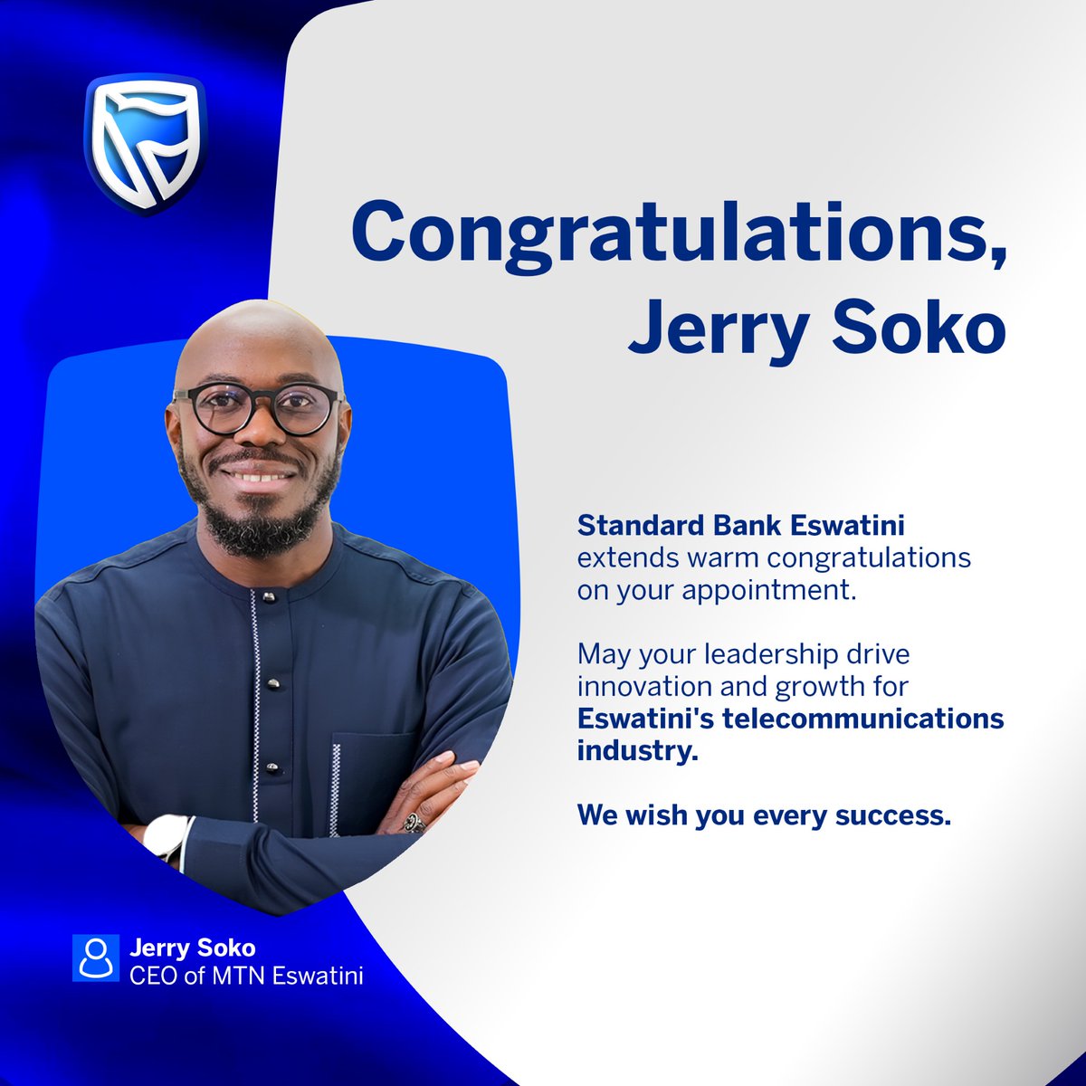 StandardBankSZ's tweet photo. Congratulations to Jerry Soko on his appointment as CEO of MTN Eswatini. Wishing you every success as you lead with vision, drive innovation, and contribute to the continued growth of Eswatini's telecommunications industry.
#BlueLove https://t.co/q6bydD2rBJ