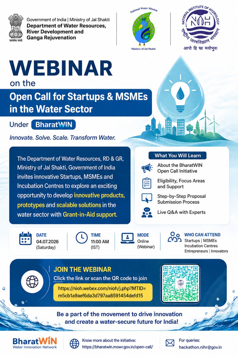 NIH_Hydrology's tweet photo. 🌊 Calling Water-Tech Innovators: Startups, MSMEs & Incubation Centres!

The Department of Water Resources, River Development & Ganga Rejuvenation (Ministry of Jal Shakti, Govt. of India) has opened its "Open Call for Startups & MSMEs" — inviting innovative solutions across rainwater harvesting, decentralized wastewater treatment, flood early-warning systems, smart water grids, precision irrigation, and more. 

Selected high-impact proposals receive Grant-in-Aid support.

Want to understand the opportunity and see exactly how to submit a winning proposal? Join our webinar 👇

📅 Date: 4 July 2026 (Saturday)
🕚 Time: 11:00 AM IST
💻 Platform: Webex
🔗 Join here: https://t.co/qNf6ssqnx9

What we'll cover:
✅ Overview of the Open Call & focus areas
✅ Eligibility & funding support
✅ Live walkthrough of the proposal submission portal
✅ Q&A with the National Institute of Hydrology team
📌 Proposal deadline: 31 July 2026, 23:59 IST

🌐 Details: https://t.co/hFXwokKoGU

Know a founder or MSME working on water-tech? 

Tag them, share this post, and let's build India's water innovation ecosystem together. 💧
Organized by National Institute of Hydrology – North Western Regional Centre, Jodhpur

#BharatWIN #JalShakti #WaterInnovation #Startups #MSME #WaterTech #OpenCall #Webinar #GovtOfIndia