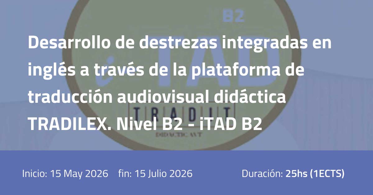 UNEDAbierta's tweet photo. 🎬🇬🇧 ¿Quieres mejorar tu inglés B2 de una forma innovadora?

Descubre el MOOC "Desarrollo de destrezas integradas en inglés a través de la plataforma TRADILEX. Nivel B2" y aprende mediante subtitulación, doblaje, audiodescripción etc...
🔗 https://t.co/EXEwdtGI4G https://t.co/nTA17NXcZf