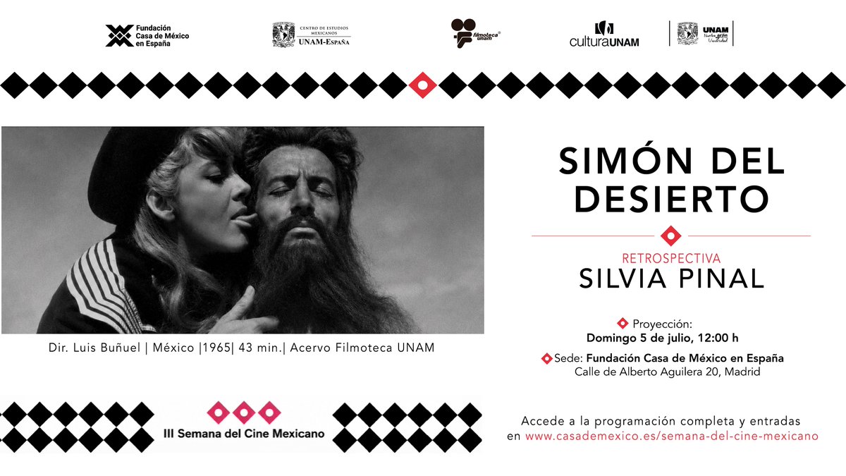 UNAMEspana's tweet photo. 🎦"Simón del desierto"➡️dirigida por Luis Buñuel en 1965. 👉El argumento se inspira en la vida de San Simeón el Estilita y Buñuel la transforma en una sátira de la vida religiosa. 

🗓️5 de julio 
⏰12 h
📌@casademexicoesp
 🎟️https://t.co/5CfTkaQLFJ
[3/4] https://t.co/uonhmSmvpA