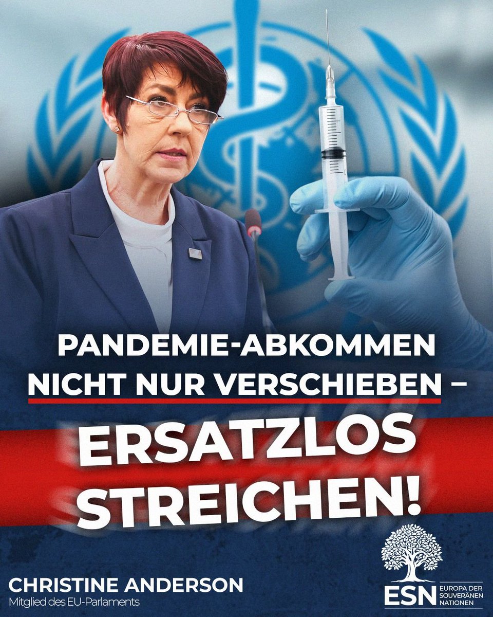AndersonAfDMdEP's tweet photo. ++ Ein Europa der souveränen Nationen statt globalistischer Bevormundung! ++

Das #WHO-Pandemie-Abkommen sollte nicht nur verschoben – es muss ersatzlos gestrichen werden!
Wir wollen keine globale Gesundheitsdiktatur. Und auch keine Souveränitätsabgabe an die WHO. https://t.co/sVohGOBPLo