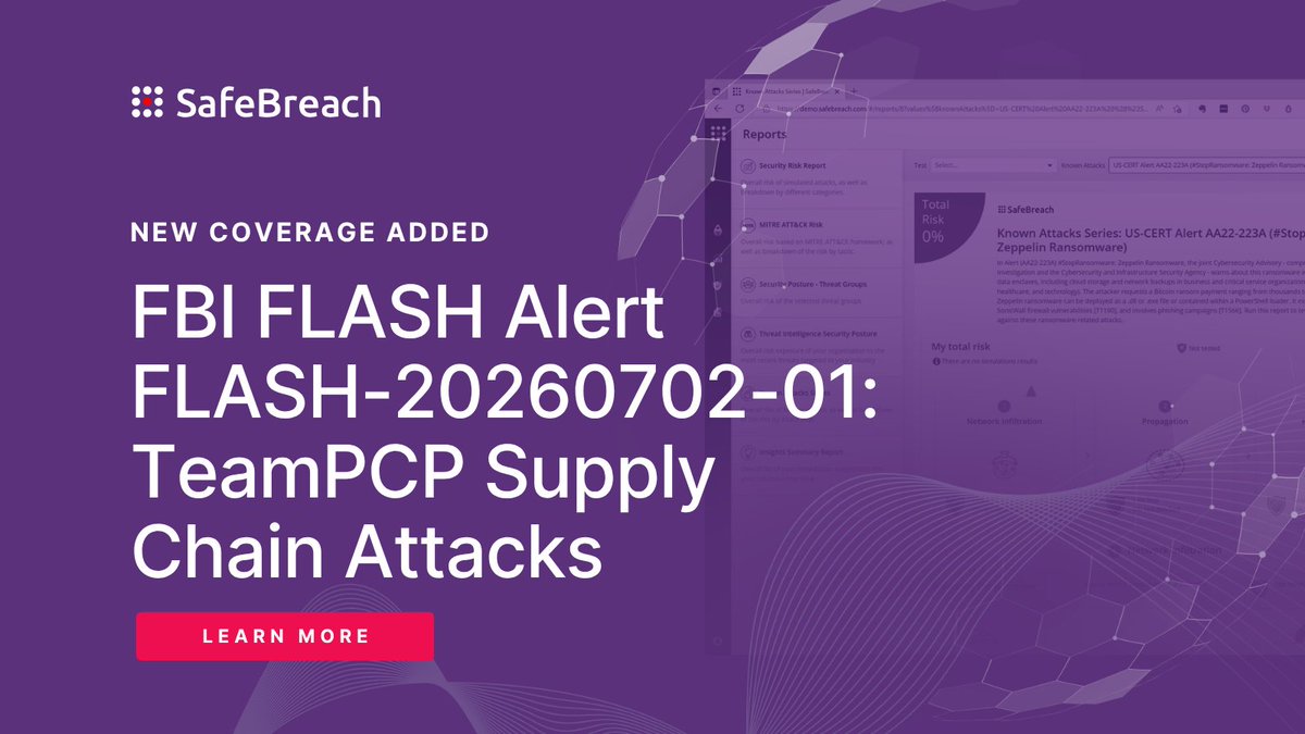 safebreach's tweet photo. 🚨 New Coverage Alert 🚨 SafeBreach Labs has coverage for TeamPCP (FLASH-20260702-01)—the FBI-flagged supply chain campaign targeting developer tools to steal cloud credentials. Learn more in our blog: https://t.co/3ntrWMcjZ1 https://t.co/1UDys3PSkp