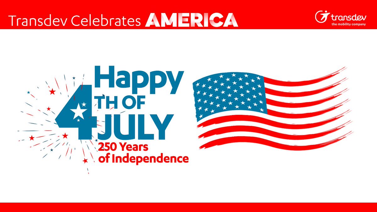 TransdevNA's tweet photo. Happy Fourth of July! 🎆 Celebrating America's 250th, we honor #MobilityForAll and thank essential workers keeping #PublicTransit safe, and our communities moving. #July4 #America250 #TeamTransdev #TransdevPurpose https://t.co/nispcB0e1E