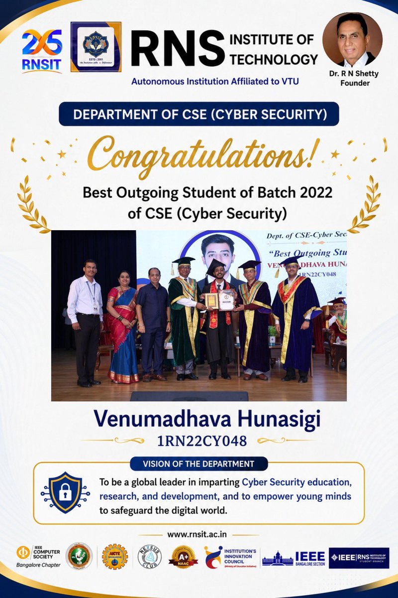 rnsitcsecy's tweet photo. 🏆 Congratulations to Venumadhava Hunasigi (1RN22CY048)!

Proudly recognized as the Best Outgoing Student of the 2022 Batch from the Department of CSE (Cyber Security), RNSIT. Wishing you continued success and many more achievements ahead!

#RNSIT #CSECyberSecurity https://t.co/tHkBtOZUZp