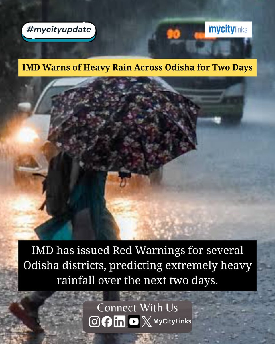 MyCityLinks's tweet photo. My City Links brings an update on IMD’s Red Warning for several Odisha districts as extremely heavy rainfall is expected over the next two days.
Read More: https://t.co/3KVStLXBcN
#odisha #heavyrainfall #odisha #imd #rainalert #odishaweatherupdate #mycitylinks https://t.co/GAgj2WkZML