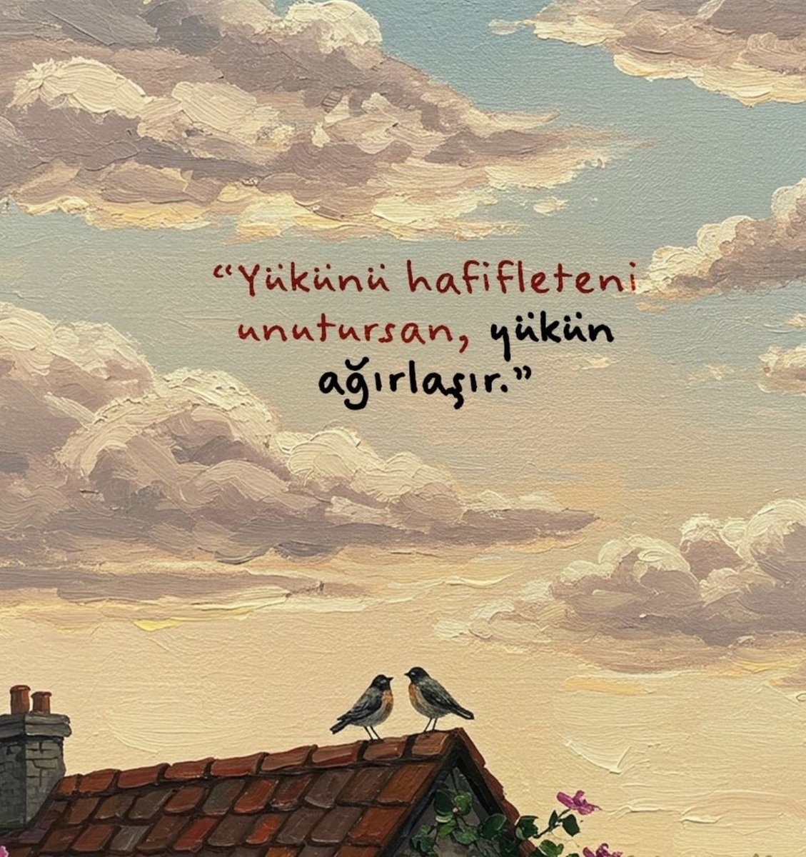 zemheri2112's tweet photo. Yükünü hafifleteni unutursan 
yükün ağırlaşır. https://t.co/x6YgnT0oXW