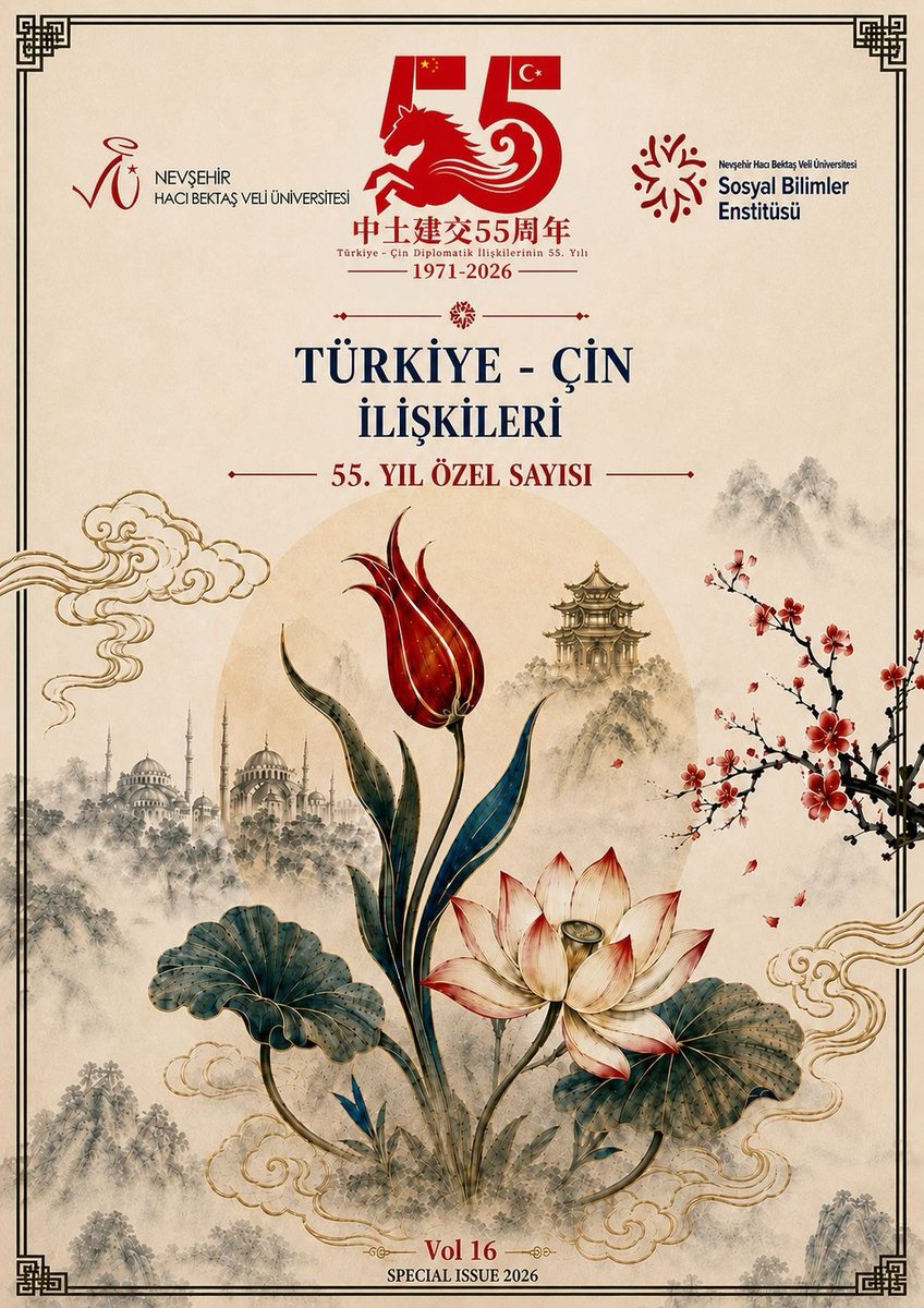 nevukurumsal's tweet photo. #NEVÜ Sosyal Bilimler Enstitüsü Dergisi, Türkiye ile Çin arasındaki diplomatik ilişkilerin 55. yılı dolayısıyla yayımlanacak "Türkiye-Çin İlişkileri 55. Yıl Özel Sayısı" için makale kabulüne başlıyor👉https://t.co/bdQ3fpHzow https://t.co/m4lNrLxEPV