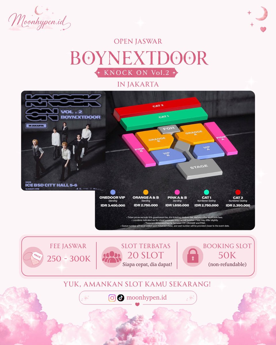 TiaraMp_'s tweet photo. OPEN JASWAR BOYNEXTDOOR TOUR 'KNOCK ON Vol.2' IN JAKARTA!🎫

💸 Fee Jaswar
🧡 Orange A &amp; B: Rp 300.000
💚 CAT 1: Rp 300.000
❤️ CAT 2: Rp 275.000
🩷 Pink A &amp; B: Rp 250.000

🔗 Daftar sekarang melalui link:
https://t.co/JwQS4xJM1o

#BND #KNOCK_ON_Vol_2 #KNOCK_ON_Vol_2_IN_JAKARTA https://t.co/x0XtmCofav