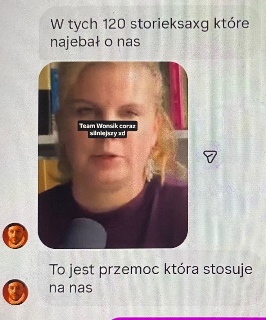 kgonciarz's tweet photo. Jan Śpiewak nie umie w kryzysy, kiedy to nie on je wywołuje innym. Całą serię moich publikacji podsumowuje bohaterskim określeniem siebie mianem ofiary przemocy, a w wiadomościach do obserwatorów szczególnie skupia się, jakobym "wyśmiewał wygląd" jego wspólniczki Zofii Sobczak. Przykładem straszliwej przemocy ma być storka, gdzie napisałem "team Wonsik coraz silniejszy" odnosząc się do bezkrytcznego wsparcia Zofii dla Kuby "Wonsika" Łysiaka.
I teraz błagam, czy Jan Śpiewak nie wie, kim jest Wonsik i pomyślał, że w tym story chodzi o wąsa?
Bo jeśli tak, to jest to najśmieszniejsze co widziałem w internecie.