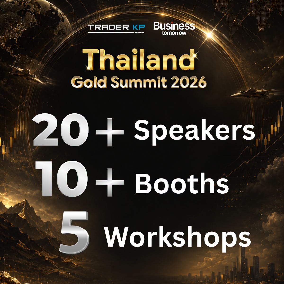 TraderKP_TH's tweet photo. #แจกทอง #แจกความรู้ #แจกคำตอบ ว่าปีนี้ต้องลงทุนอะไร 
!
#ThailandGoldSummit2026
แจกทองจริง และรางวัลมากมาย
ที่งานสัมมนา #ฟรี วันอาทิตย์นี้

🔥สำหรับคนที่ลงทะเบียนก่อนเท่านั้น🔥

🚨 โอกาสสุดท้าย ! ลงทะเบียนฟรี เพื่อลุ้นรับทองคำและของรางวัลมากมายในงาน Thailand Gold Summit 🚨

พบกัน วันอาทิตย์ที่ 5 กรกฎาคม 2569 กับ Thailand Gold Summit 2026 งานสัมมนาทองคำที่ยิ่งใหญ่ที่สุดในประเทศไทย จัดโดย Trader KP x Business Tomorrow ที่รวบรวมผู้นำความคิด นักลงทุน และผู้เชี่ยวชาญระดับประเทศ มาร่วมวิเคราะห์ทิศทาง เศรษฐกิจโลก ดอกเบี้ย เงินเฟ้อ ค่าเงิน และโอกาสการลงทุน ในยุคที่โลกเต็มไปด้วยความไม่แน่นอน

เจาะลึกทุกสินทรัพย์สำคัญ ไม่ว่าจะเป็น ทองคำ แร่เงิน น้ำมัน Digital Assets และ Defense Technology พร้อมแนวทางการจัดพอร์ตเพื่อรับมือความผันผวนจากผู้เชี่ยวชาญชั้นนำ และกิจกรรม Workshop สำหรับนักลงทุน

✨ สิทธิพิเศษภายในงาน (สำหรับผู้ที่มาร่วมงานแต่เช้า)

🎁 100 ท่านแรก รับของที่ระลึกพิเศษจากทีม Trader KP
☕ 200 ท่านแรกที่มา รับคูปองส่วนลดพิเศษจาก TrueCoffee
🪙 2,000 ท่านแรกที่มา รับ Passport สะสมตราประทับ เพื่อลุ้นรับทองคำจริง และของรางวัลพิเศษภายในงาน

📅 วันอาทิตย์ที่ 5 กรกฎาคม 2569
📍 True Digital Park
🎟️ ลงทะเบียน #ฟรี ก่อนเต็ม !

👉 https://t.co/zFpUAwr4vw

แล้วพบกันในงานสัมมนาการลงทุนแห่งปี ที่นักลงทุนไม่ควรพลาด ! 🔥

#ThailandGoldSummit2026 #TraderKP #BusinessTomorrow