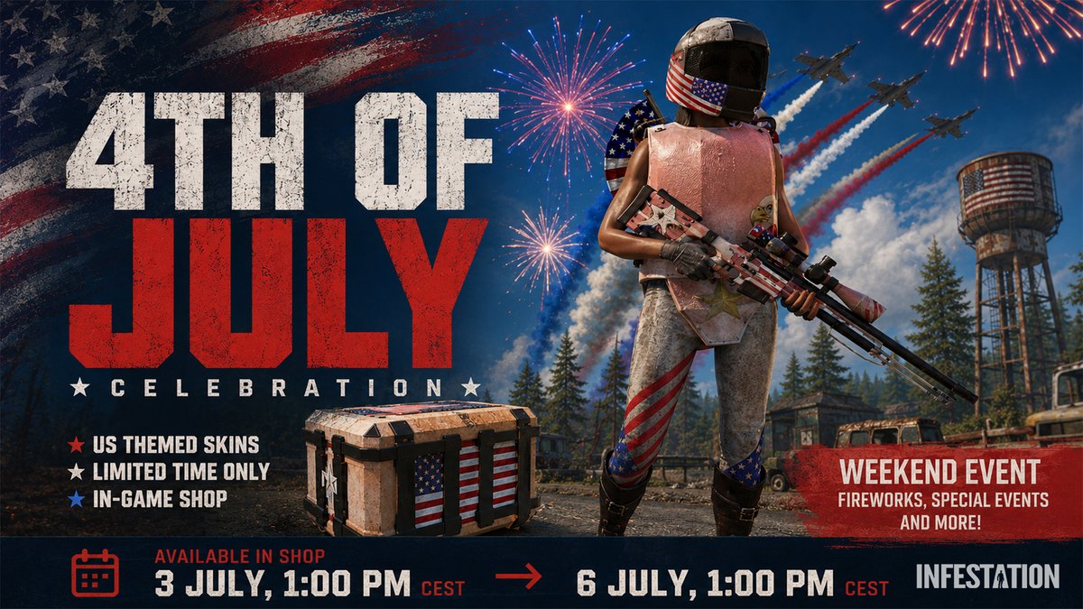 infestationnewz's tweet photo. Celebrate with exclusive USA-themed content!

🎁 USA Skinbox returns with 13 NEW skins
👕 New outfits for The Mechanic &amp; Walter
🏆 Season Leaderboard with PvP-server kill rewards

🕐Ends July 6, 2026 – 1:00 PM CEST

Happy 4th of July, Survivors! 🇺🇸🔥
#4thofJuly #celebration #usa https://t.co/qh2huYpVaq
