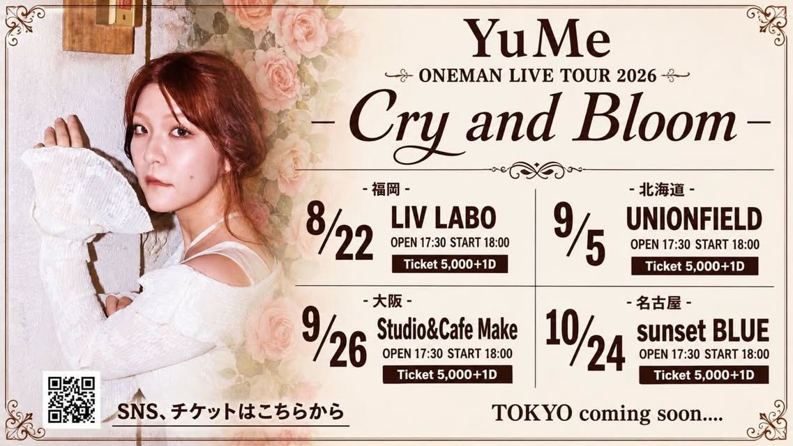 singer_YuMe's tweet photo. 各公演チケット完売間近！🎫
YuMe 2年ぶりのツアー開催決定❤️‍🔥

福岡、大阪、名古屋、東京、そして初の北海道。会いに行きます！この機会に是非。

あなたのご来場を心よりお待ちしております✨
チケットはこちらから↓
https://t.co/BA5X2ZgU1A https://t.co/RQpI8FyCts