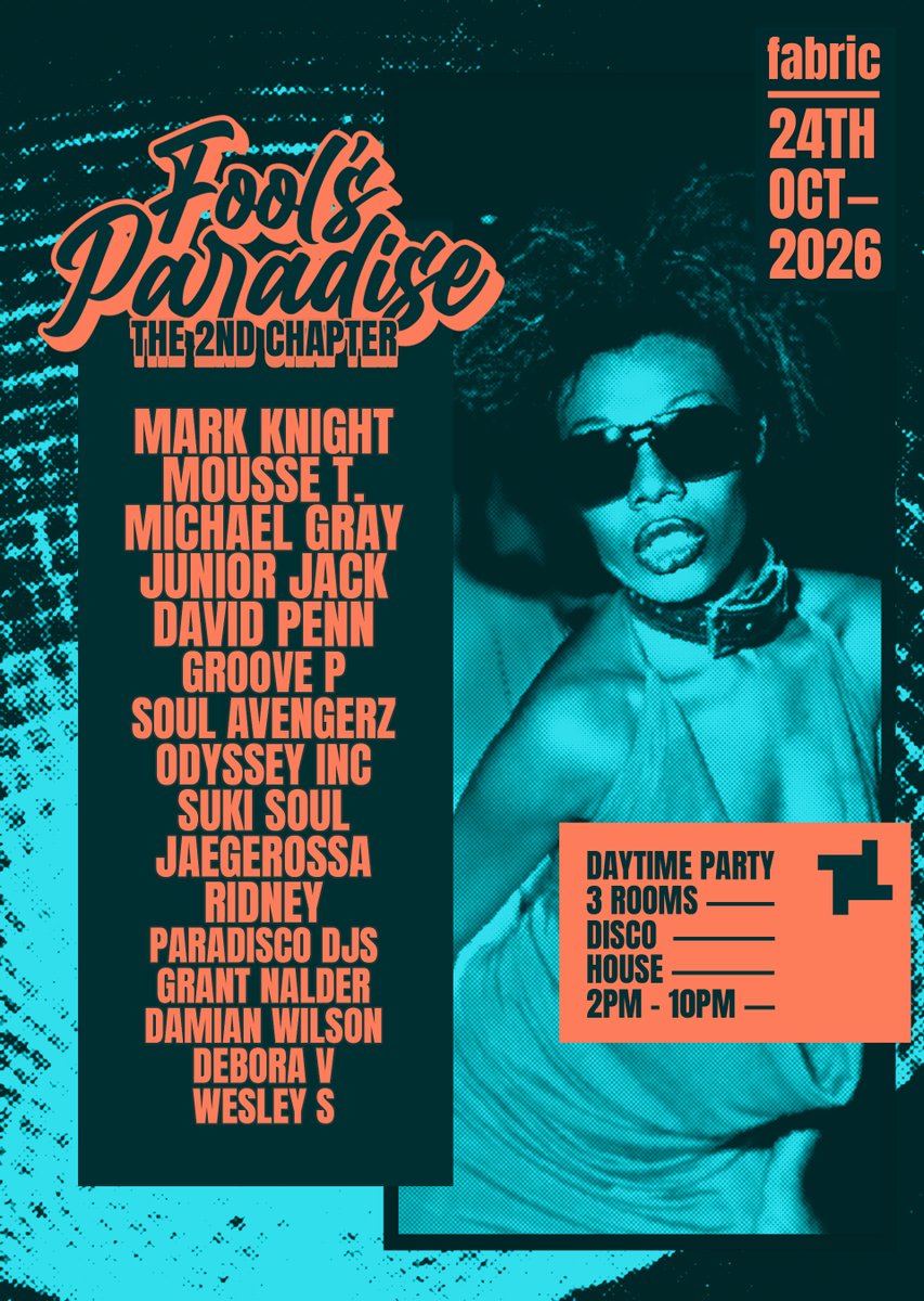 djmarkknight's tweet photo. Fool's Paradise is back at @fabriclondon 🪩
Saturday Oct 24th - daytime party - we go again!
The first event truly blew me away, the atmosphere across all 3 rooms was electric ⚡️ Join us in October and experience it yourself with this massive line-up! Tickets are on-sale now: https://t.co/lZdcSq3iHJ