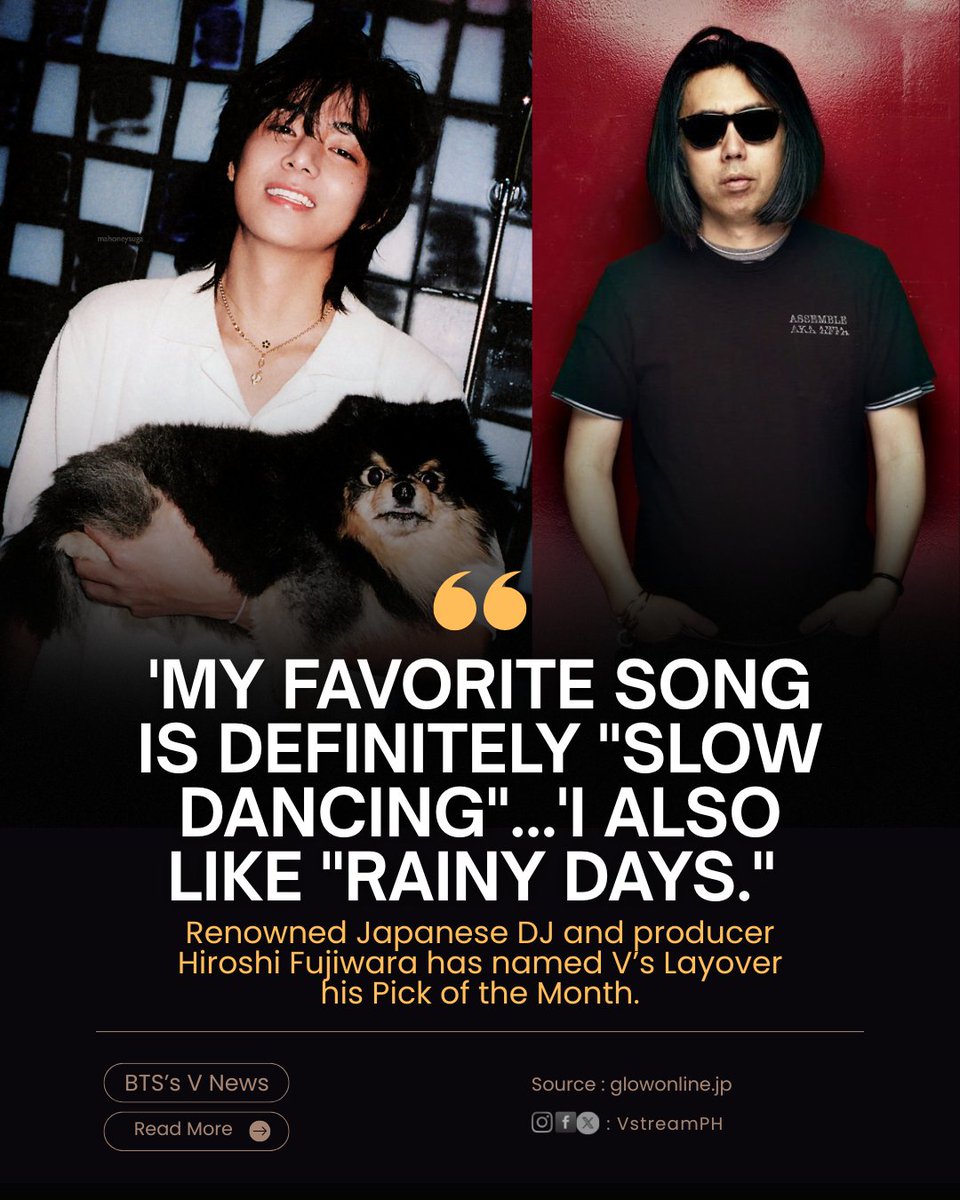 vstreamph's tweet photo. Japanese music icon Hiroshi Fujiwara just named BTS V’s solo album Layover as his Pick of the Month! 

He chose it for his “MUSIC for GLOW PEOPLE” series and named “Slow Dancing” and “Rainy Days” as his favorites.

“My favorite song is definitely ‘Slow Dancing.’ It’s an ambient R&B track with a soothing, conversational vocal style.”

“I also like ‘Rainy Days,’ which has a very impressive piano sound. While listening to the whole album, I was reminded of the atmosphere of the UK artist Blood Orange.”

He loved the album’s minimalist, nostalgic, and soothing vibe overall. 

Huge honor for our Taehyung! 💜

Read the full article: https://t.co/kK7QrEUBUY

BEST ALBUM LAYOVER BY V