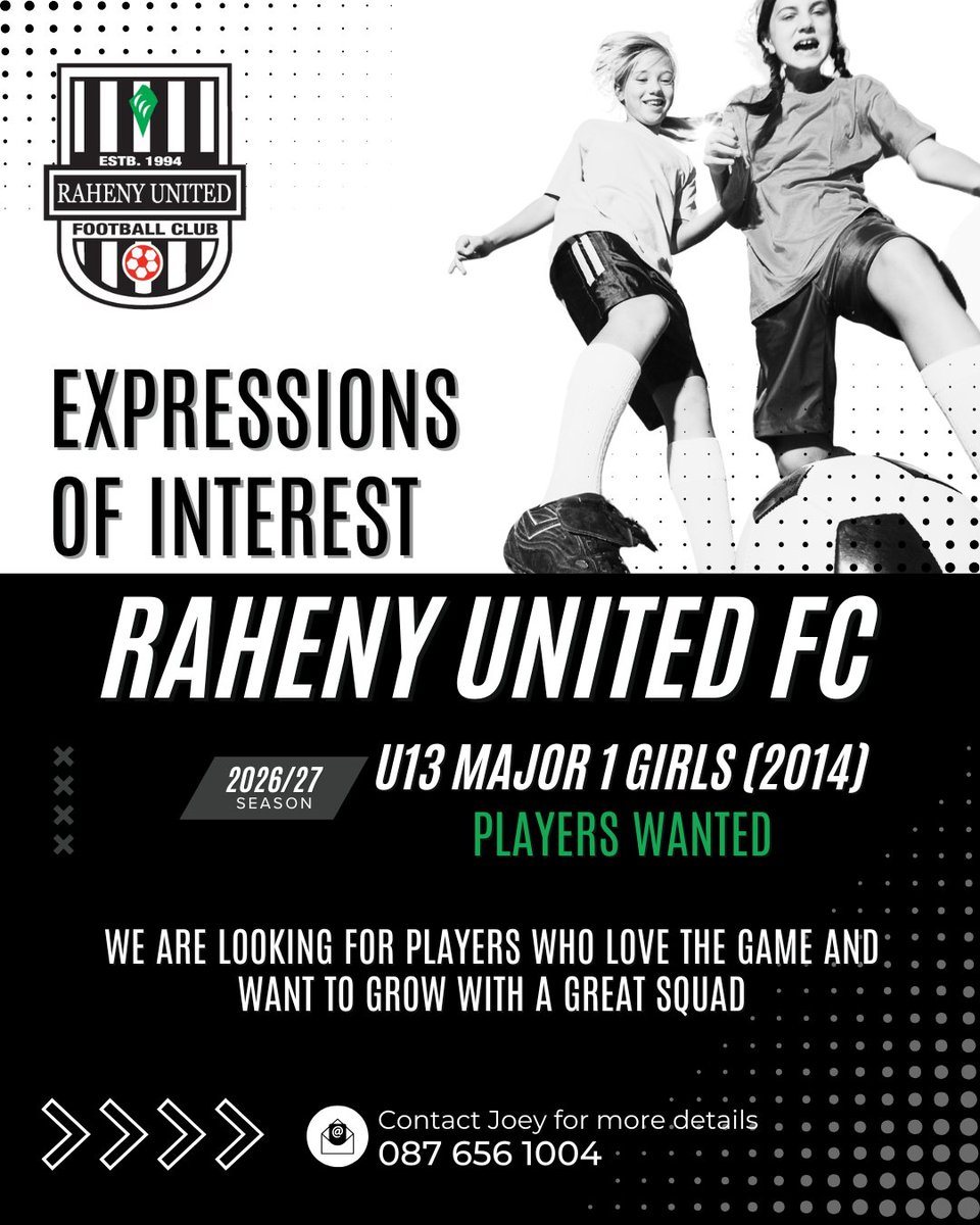rahenyunited's tweet photo. ⚽ U13 GIRLS WANTED — ALL LEVELS WELCOME ⚽
Expanding our U13 program with spots across 3 teams — beginners to competitive. Born 2014? There's a team for you at Raheny United!
Premier: Keith 0879710615
Major 1: Joey 0876561004
U13.5: Dylan 0852368910
#RahenyUnited https://t.co/hLPVfOYkLT