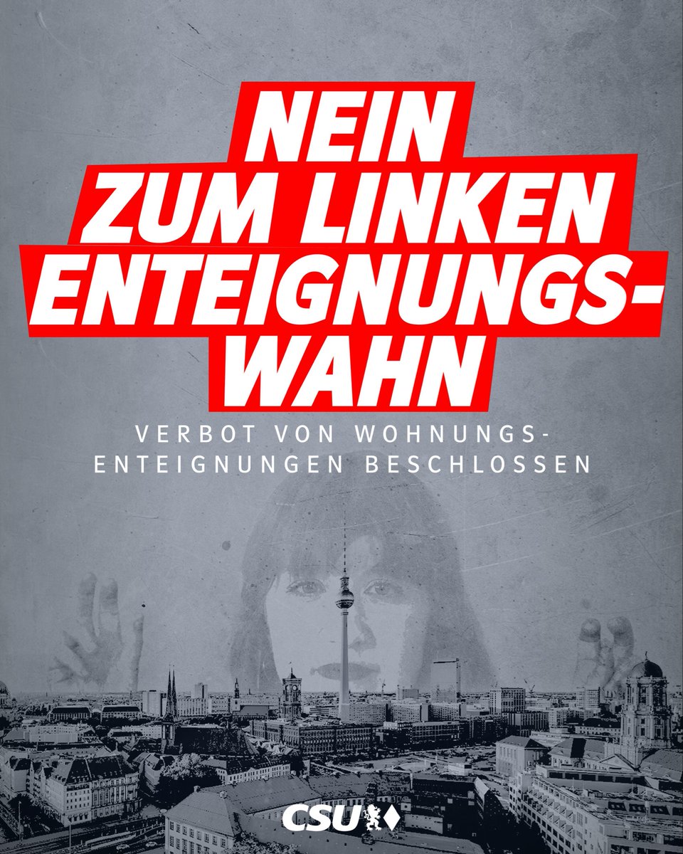 CSU's tweet photo. Schluss mit sozialistischen Enteignungsfantasien! Der Koalitionsausschuss hat entschieden, dass die #Enteignung von Wohnungen per Bundesgesetz ausgeschlossen wird. Eigentum ist von der Verfassung geschützt und bleibt es auch. Denn Enteignung löst keine Wohnungsnot - neuer #Wohnraum entsteht nur dort, wo Investitionen auch sicher sind. Unsere Haltung ist klar: Eigentum schützen, Investitionen sichern und Wohnungsbau ermöglichen. Denn: Ohne Eigentum keine #Freiheit!